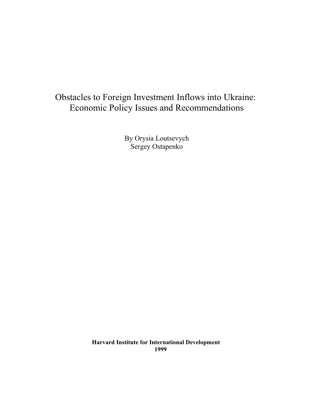 Obstacles to Foreign Investment Inflows Into Ukraine