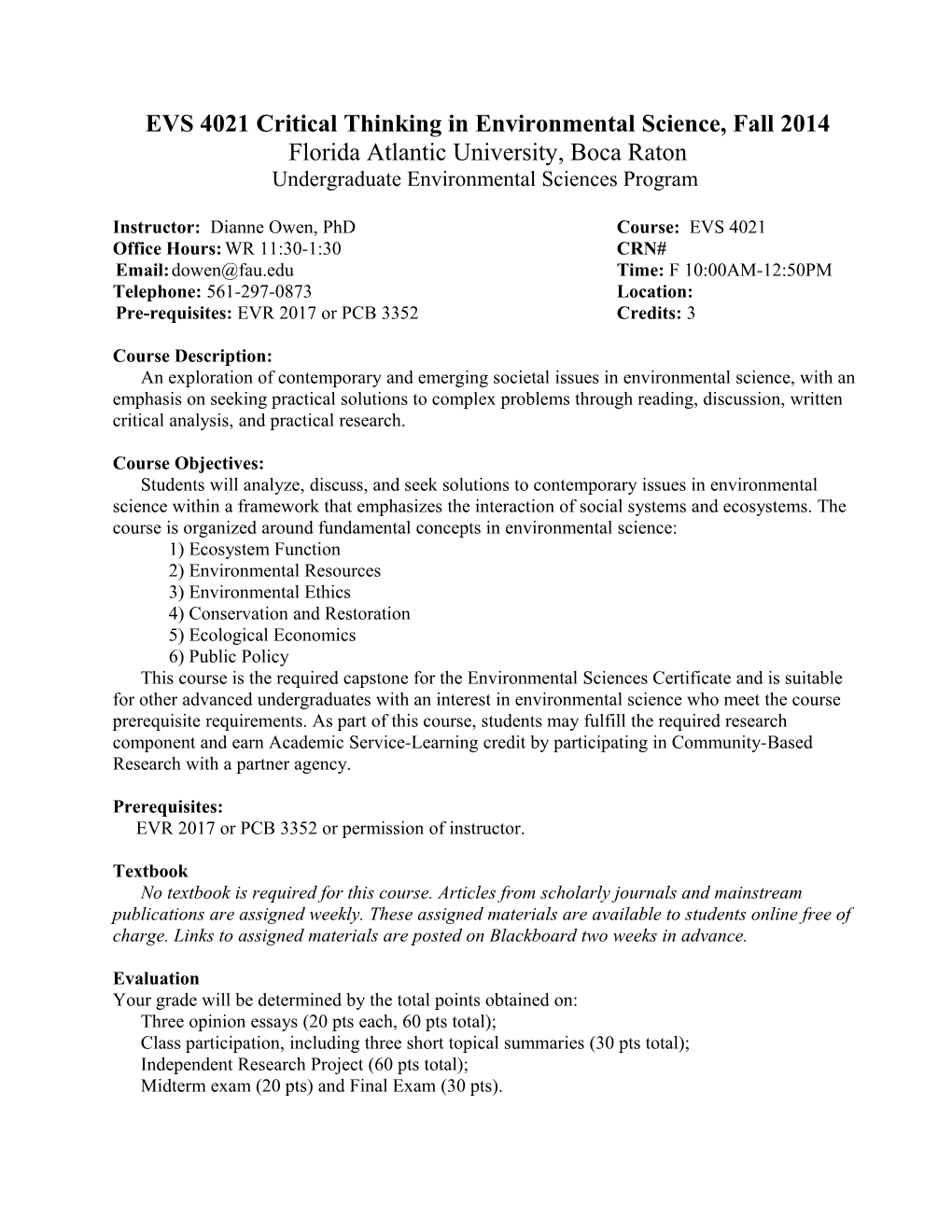 EVS 4021Critical Thinking in Environmental Science, Fall 2014