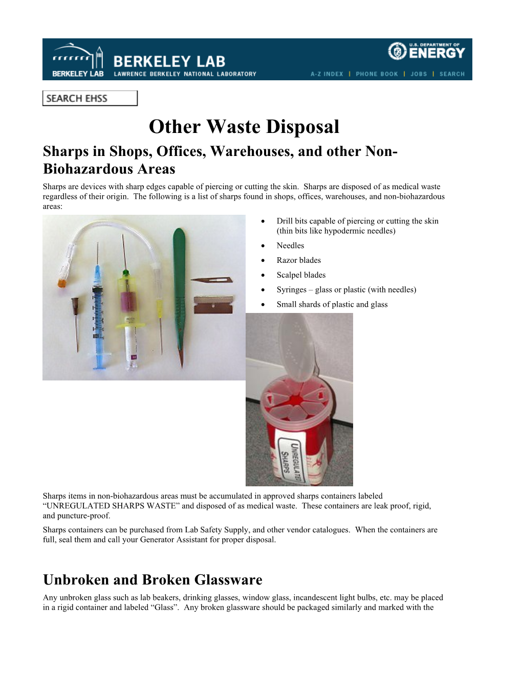 Sharps in Shops, Offices, Warehouses, and Other Non-Biohazardous Areas