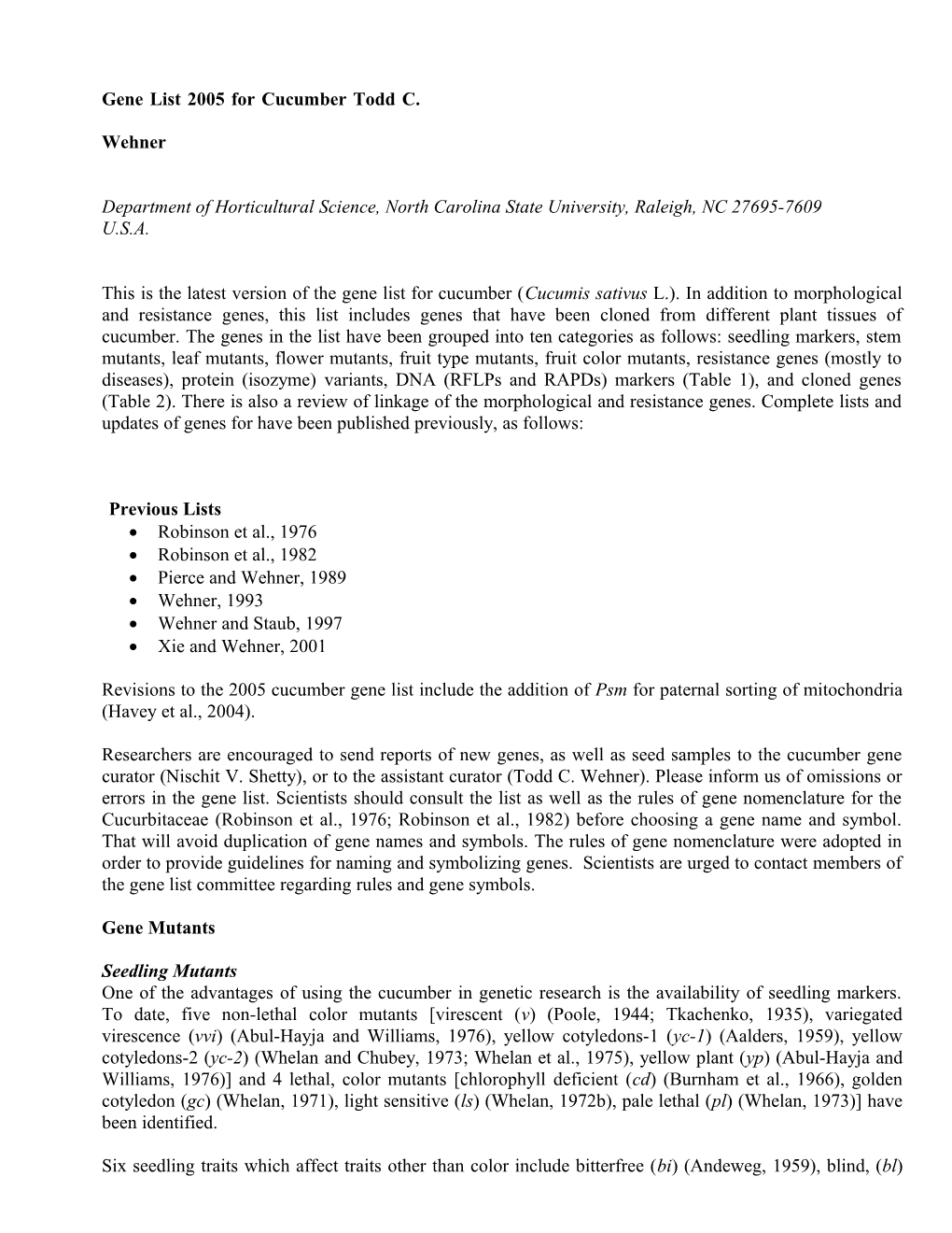 Gene List 2005 for Cucumber Todd C. Wehner