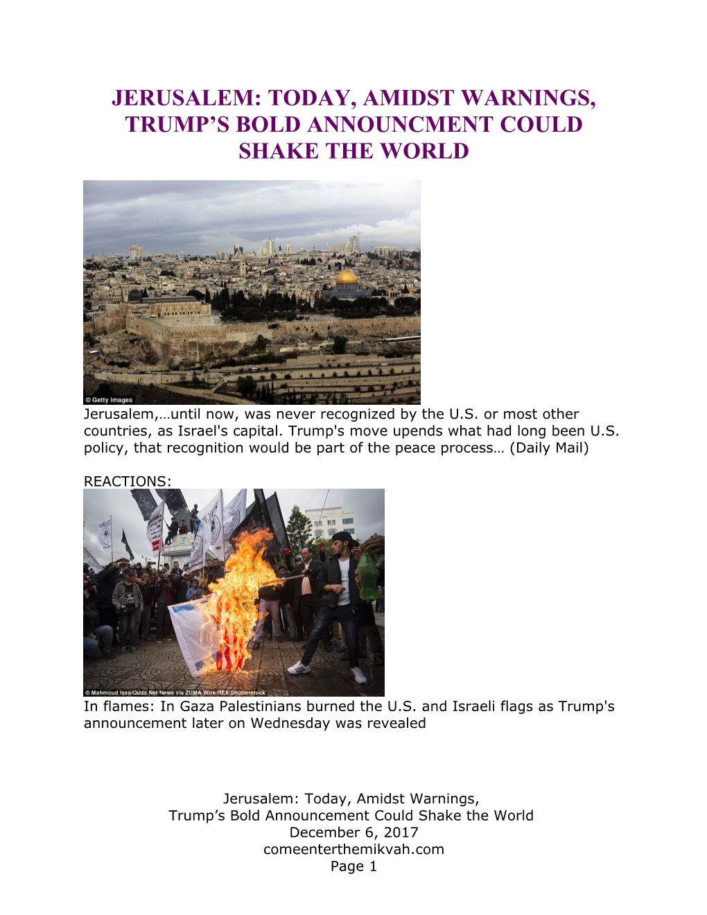 Jerusalem: Today, Amidst Warnings, Trump S Bold Announcment Could Shake the World