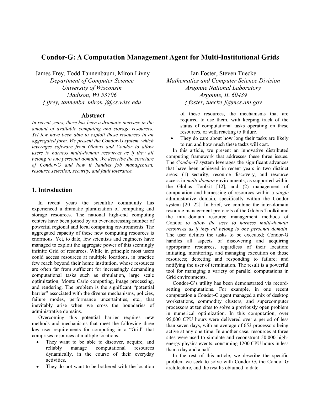 Condor-G: a Computation Management Agent for Multi-Institutional Grids