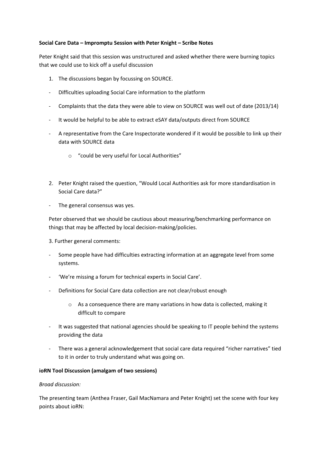 Social Care Data Impromptu Session with Peter Knight Scribe Notes