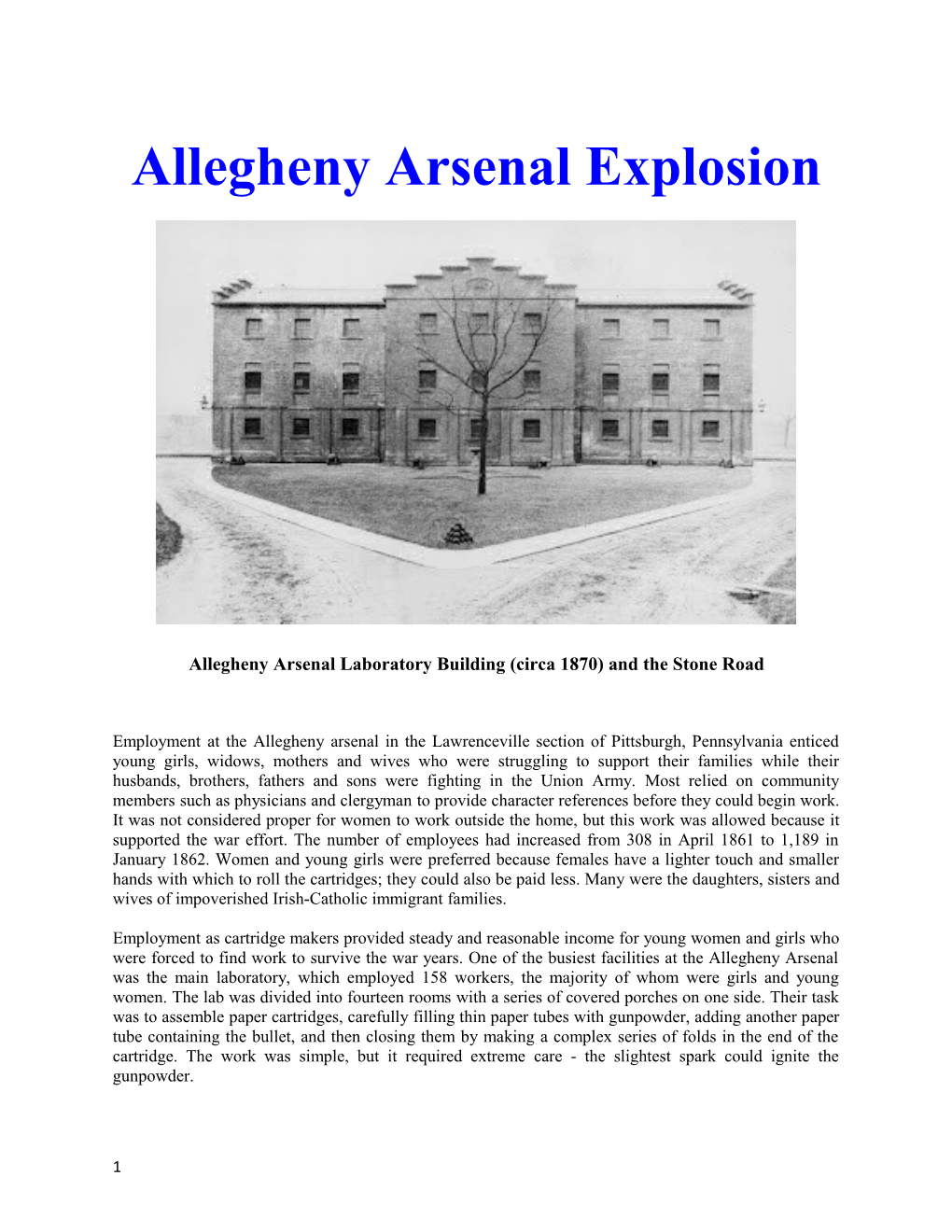 Allegheny Arsenal Laboratory Building (Circa 1870) and the Stone Road