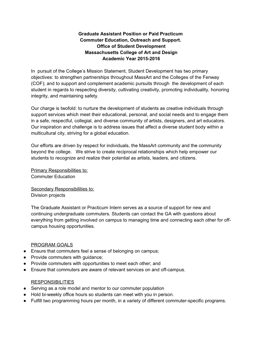 Graduate Assistant Position Or Paid Practicum