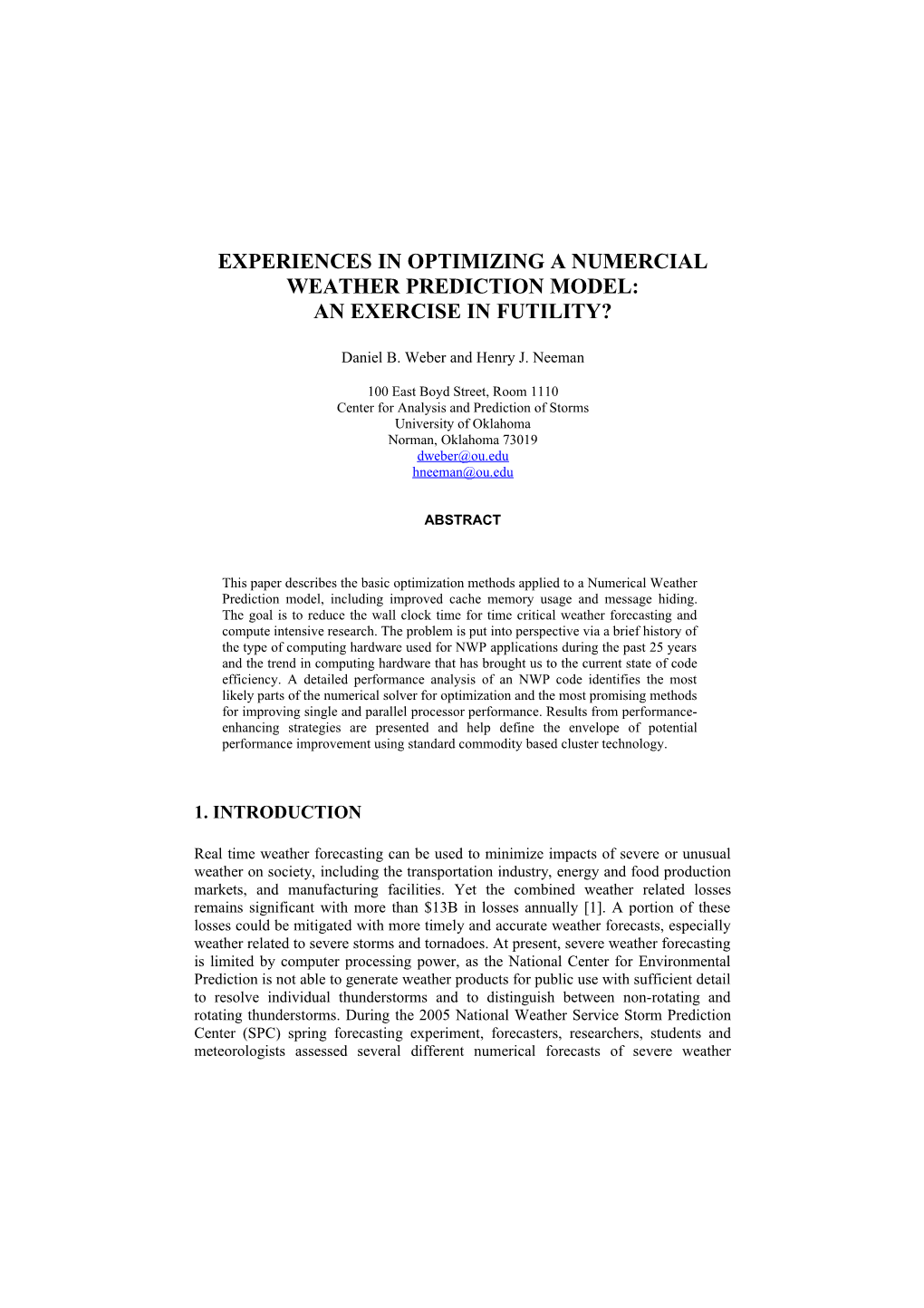 Experiences in Optimizing a Numercial Weather Prediction Model
