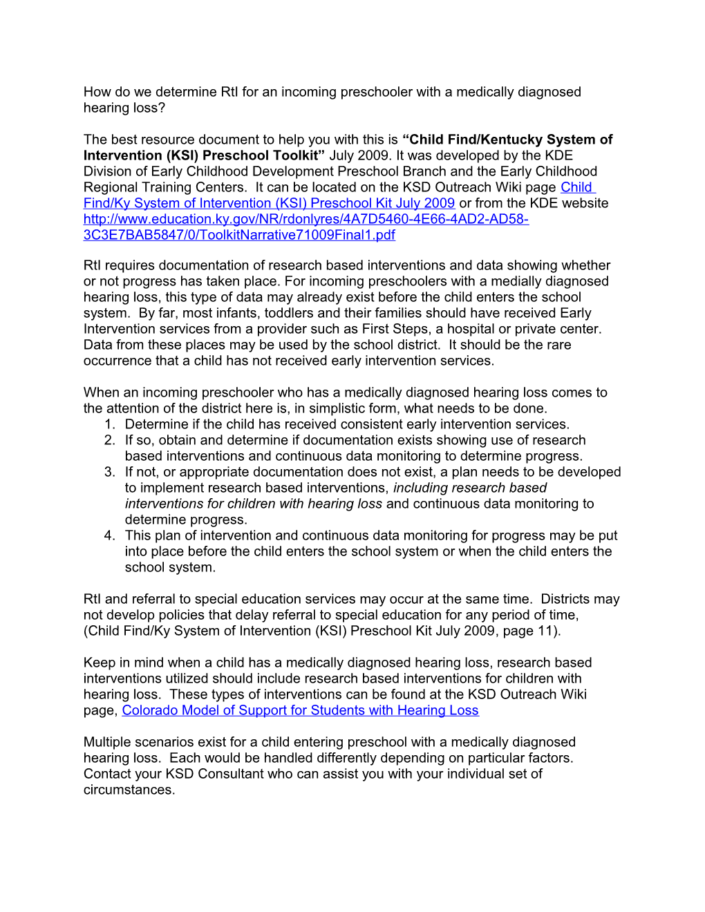 How Do We Determine Rti for an Incoming Preschooler with a Medically Diagnosed Hearing Loss?