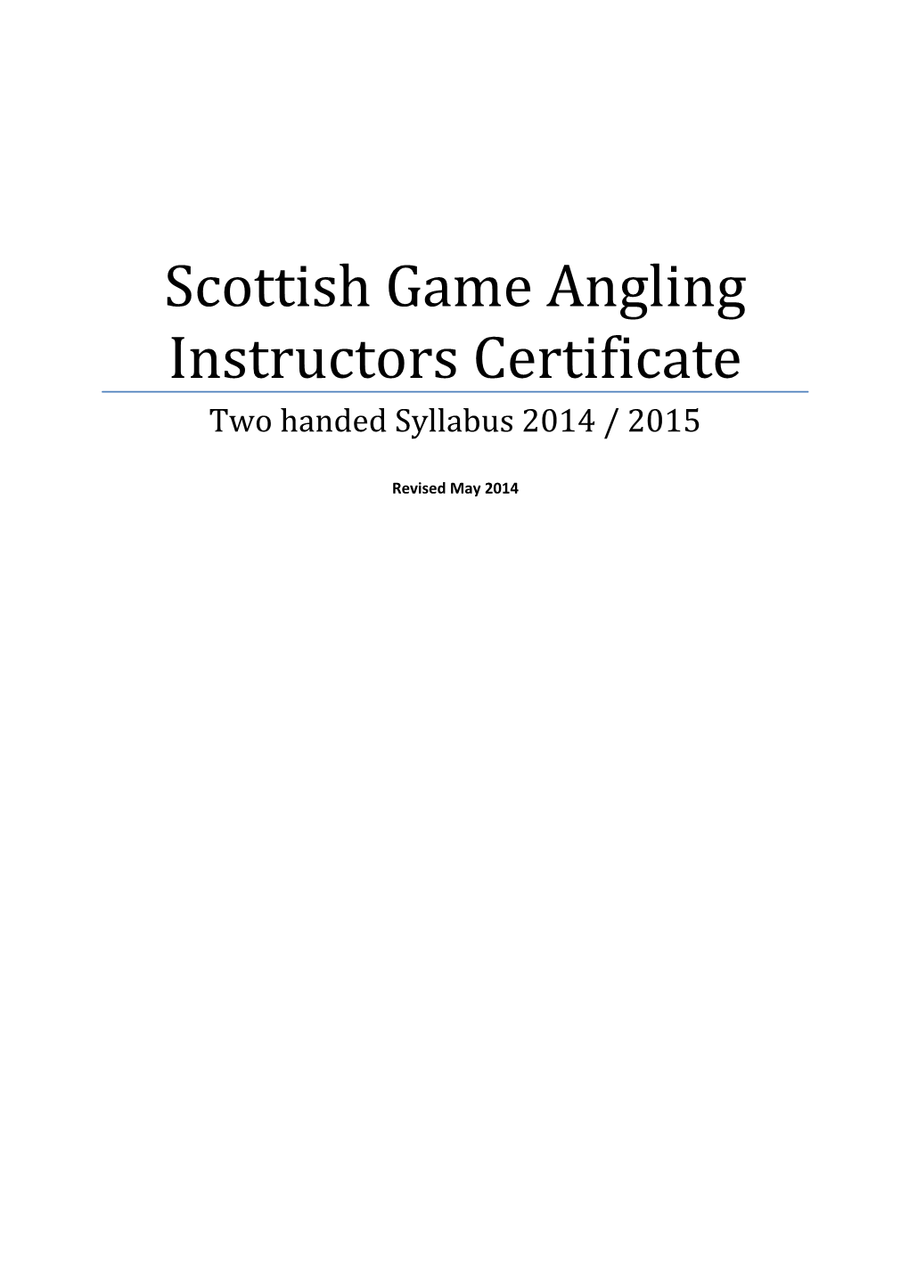 Scottish Game Angling Instructors Certificate