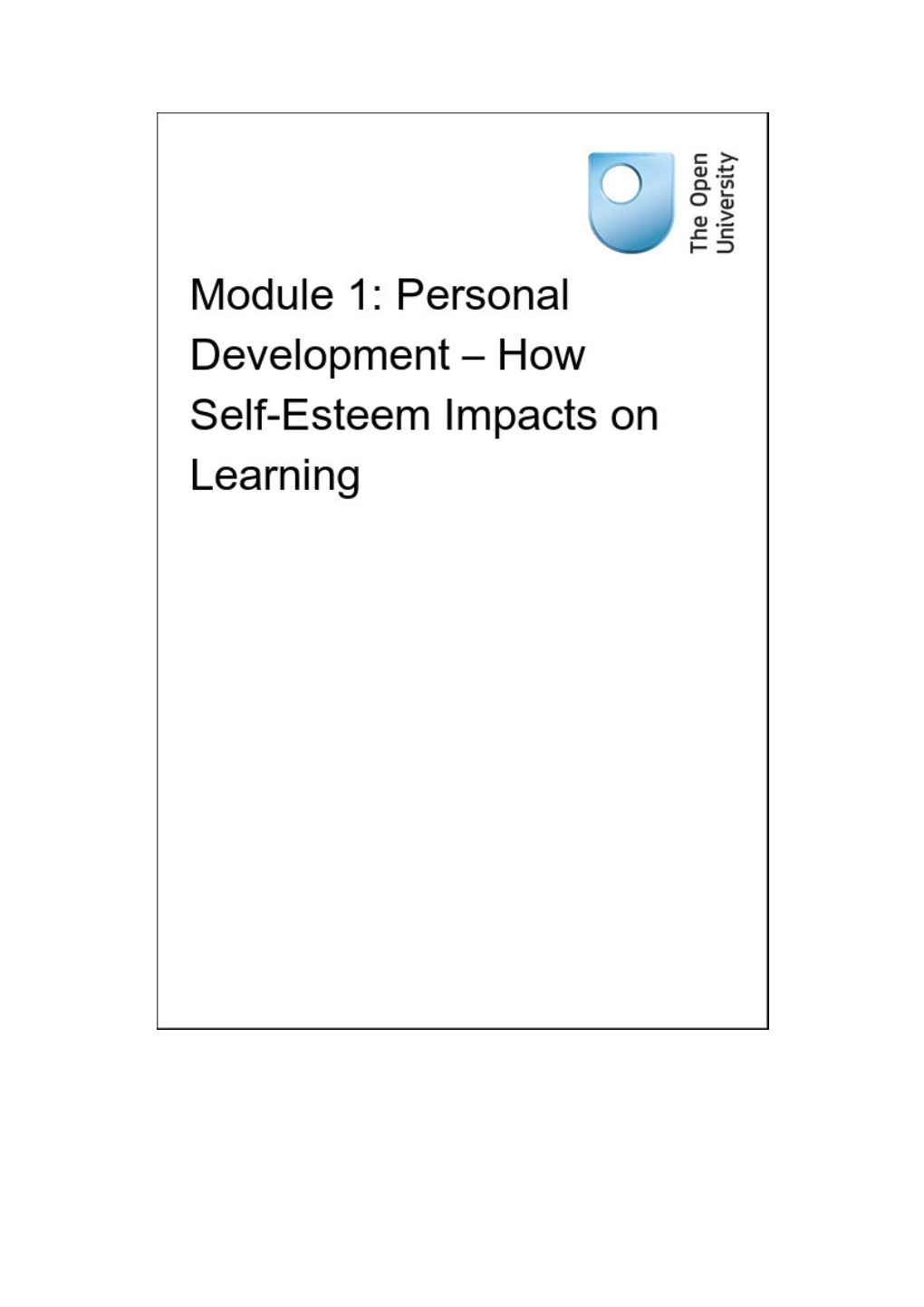 Module 1: Personal Development How Self-Esteem Impacts on Learning