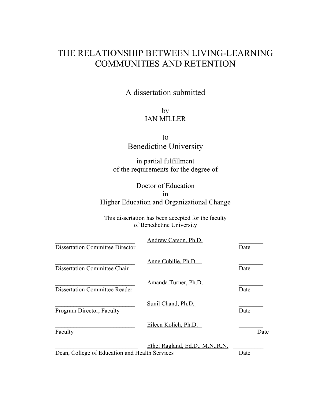 The Relationship Between Living-Learning Communities and Retention