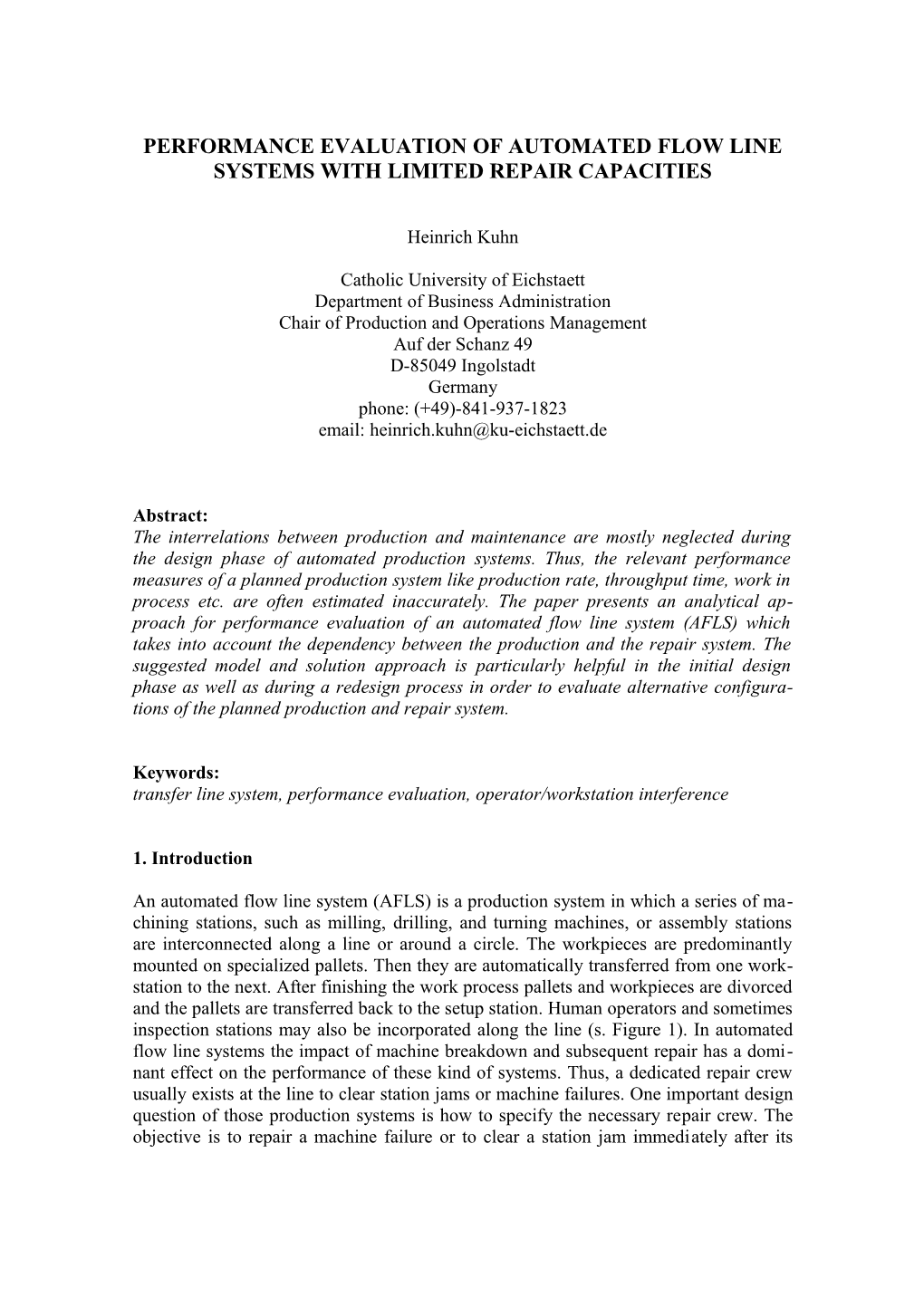 Performance Evaluation of an Automated Flow Line System with Limited Repair Capacities