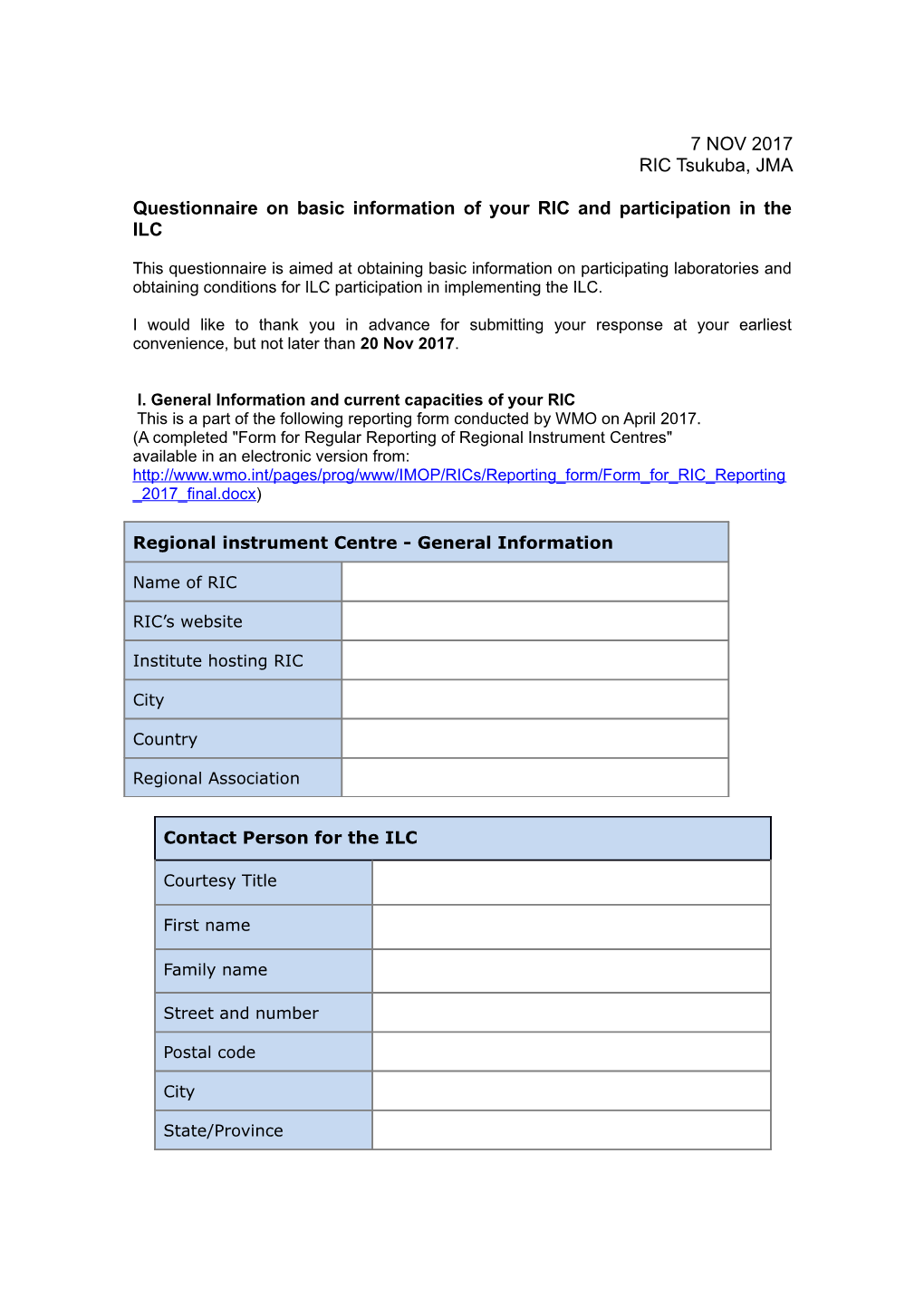 Questionnaire on Basic Information of Your RIC and Participation in the ILC