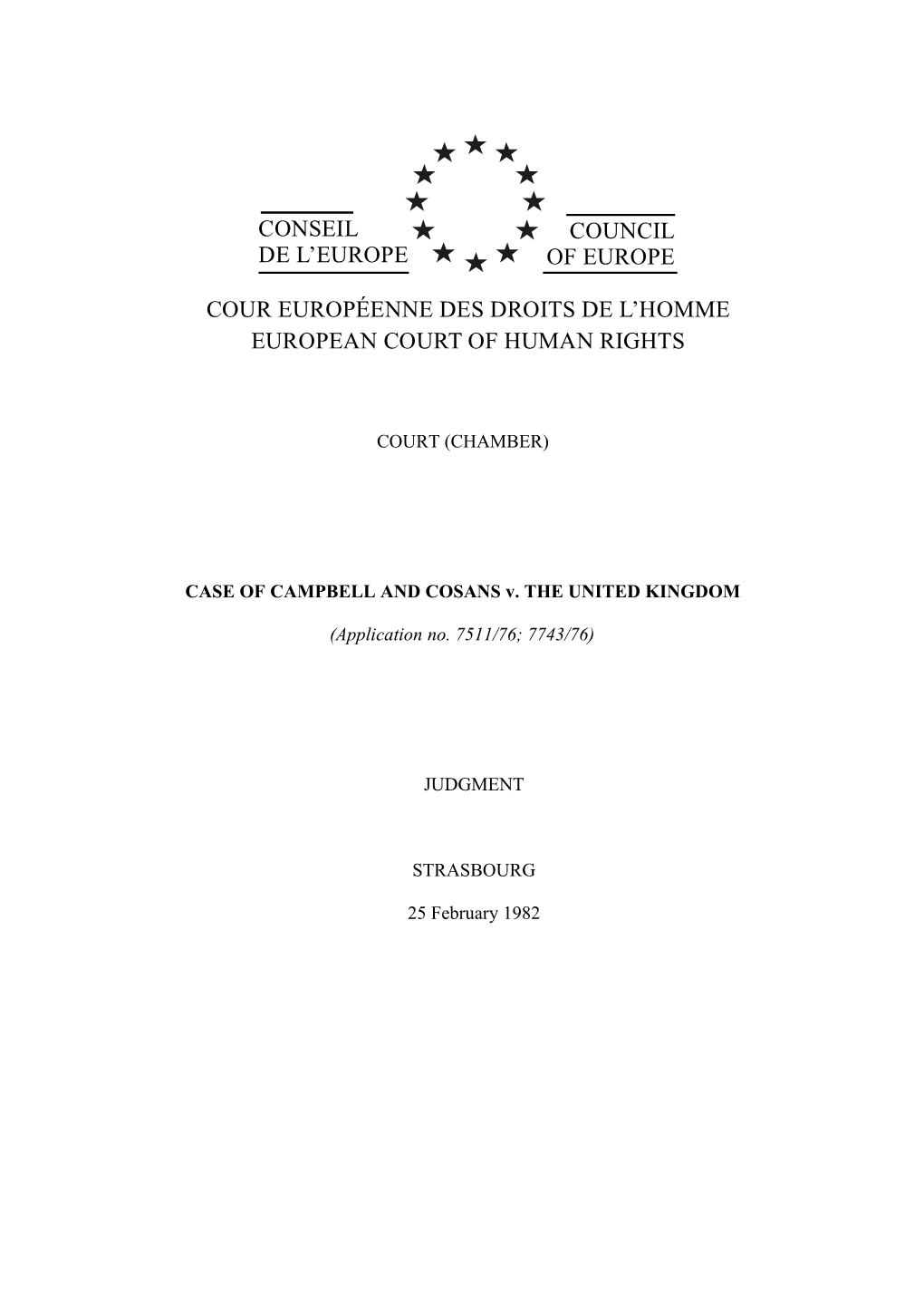 CASE of CAMPBELL and COSANS V. the UNITED KINGDOM