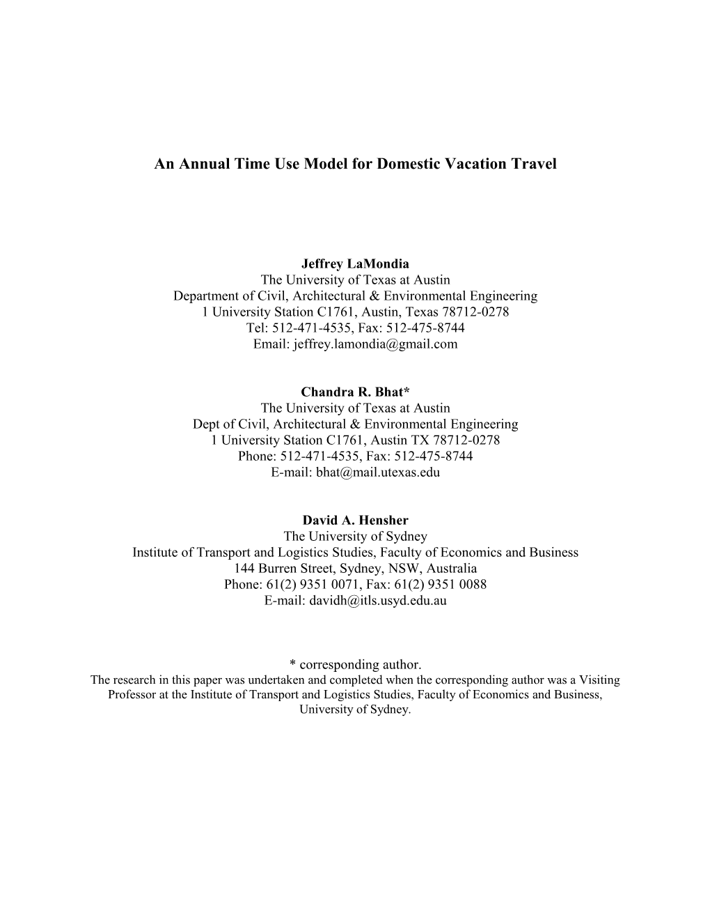 A Time Use Analysis of Long Distance Leisure Vacation Travel