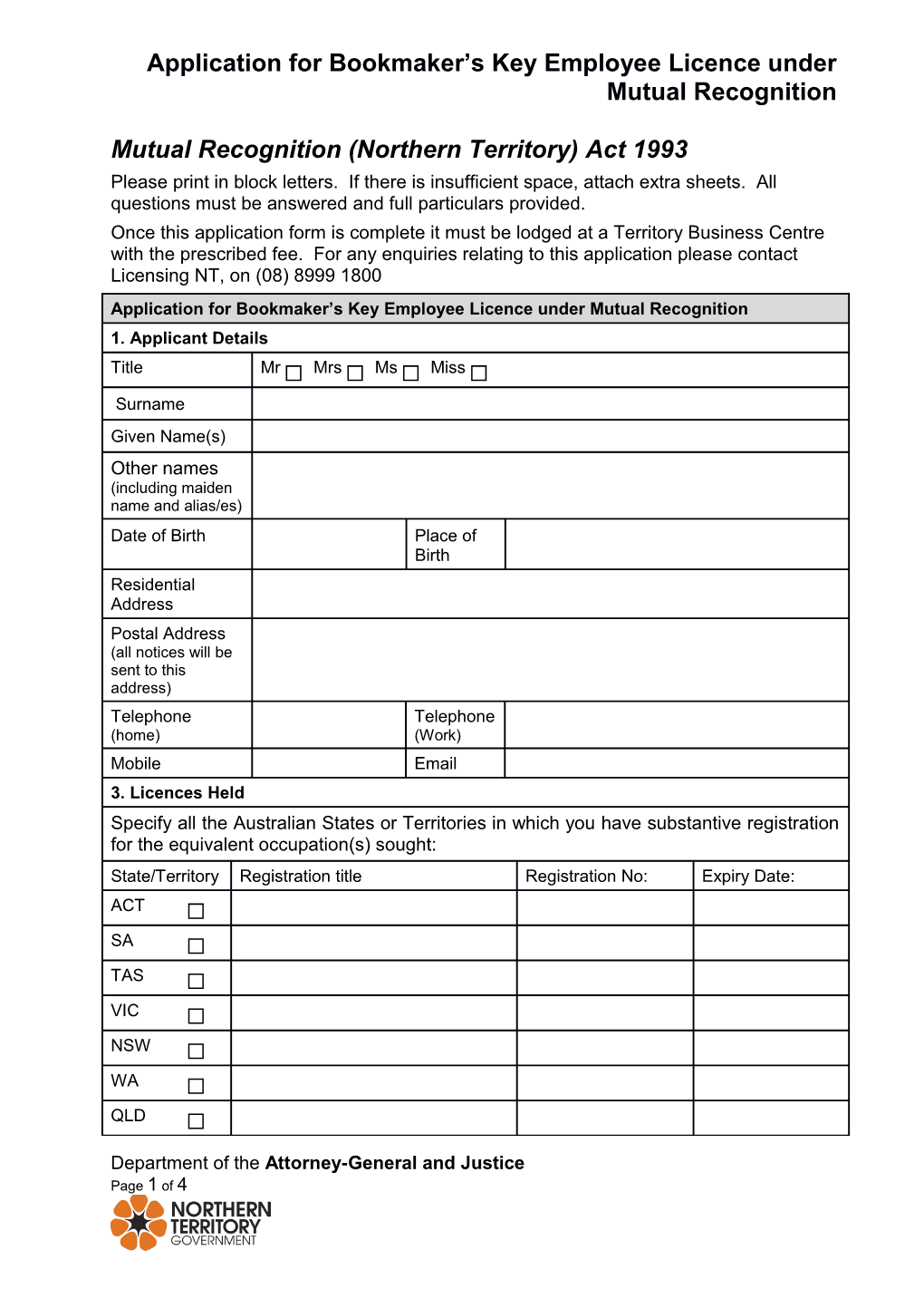 Application for Bookmaker S Key Employee Licence Under Mutual Recognition