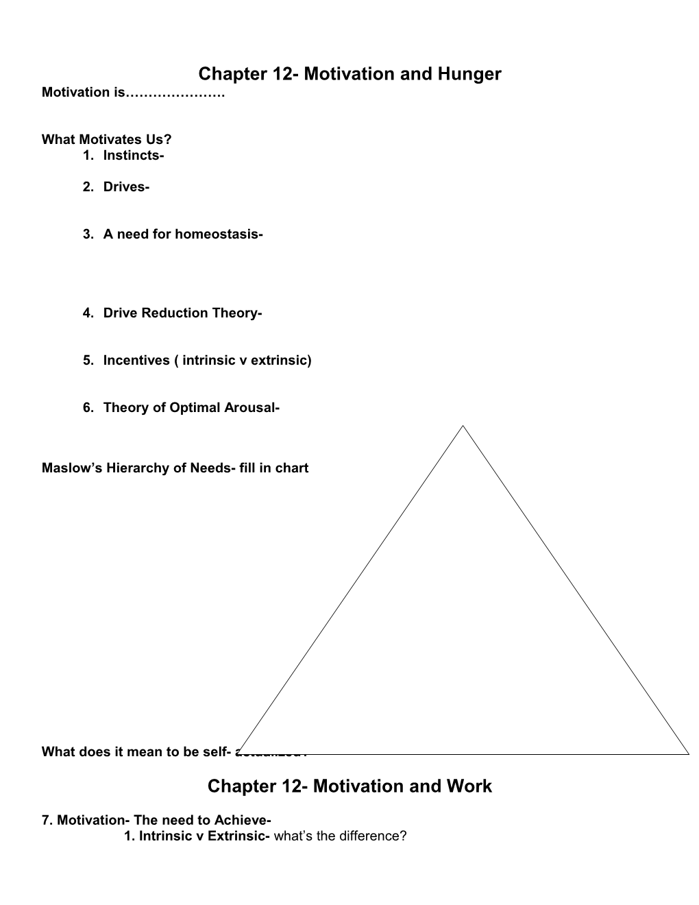 Chapter 12- Motivation and Hunger