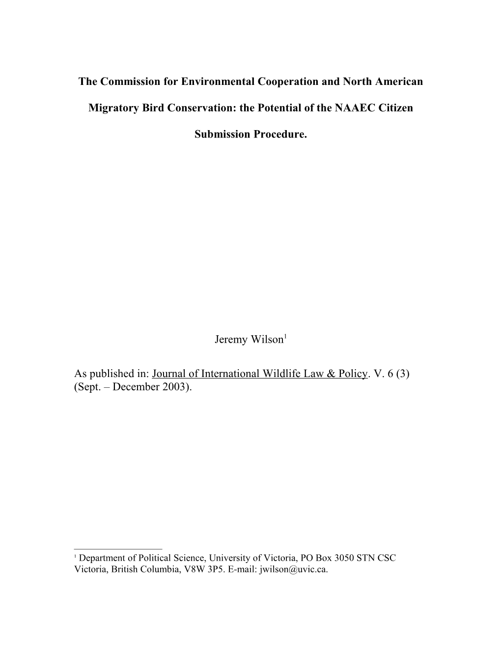 The Commission for Environmental Cooperation and North American Migratory Bird Conservation