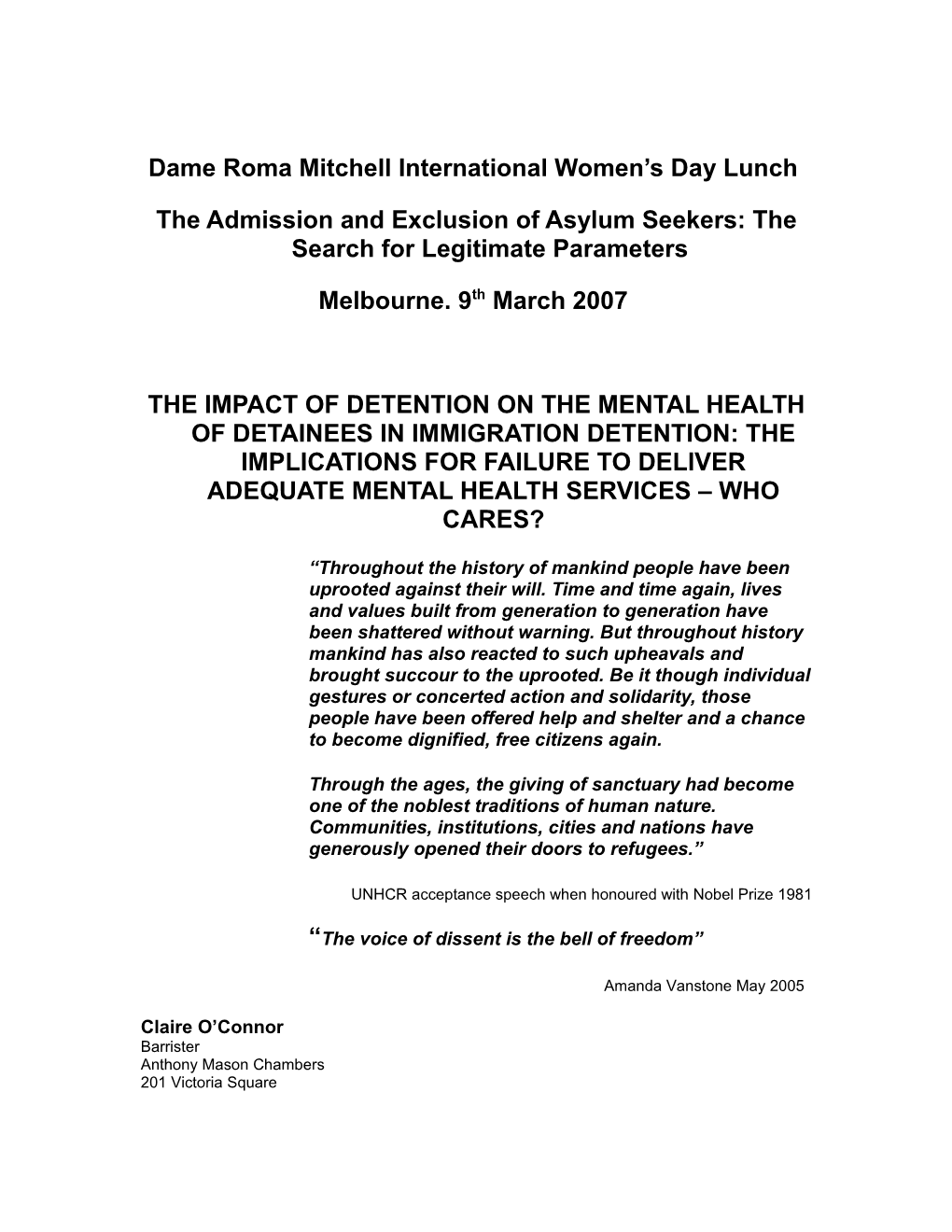 The Impact of Detention on the Mental Health of Detainees in Immigration Detention: The