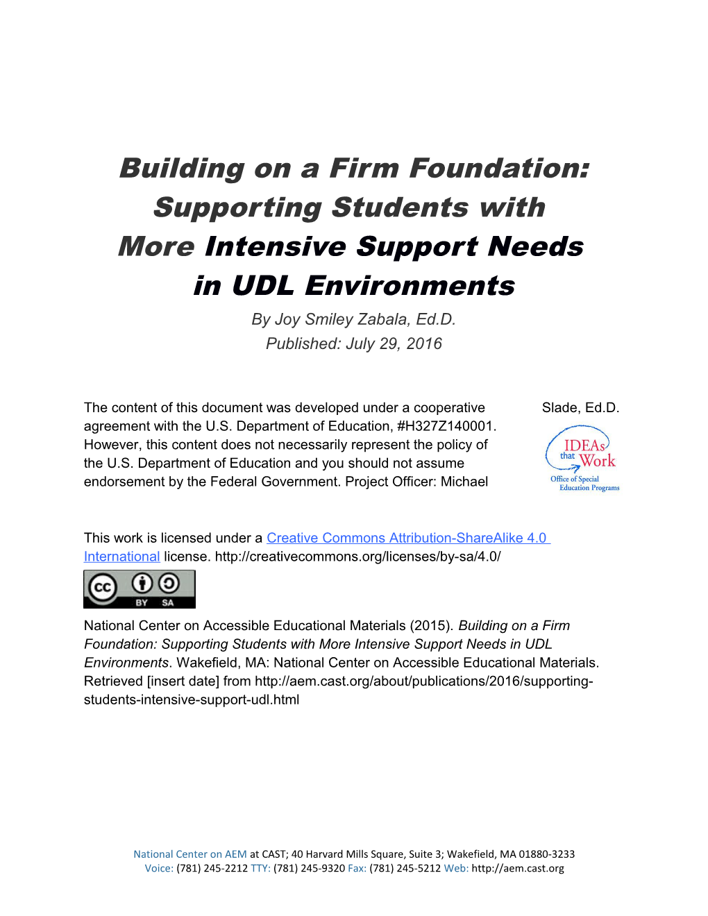 Building on a Firm Foundation: Supporting Students with More Intensive Support Needs In