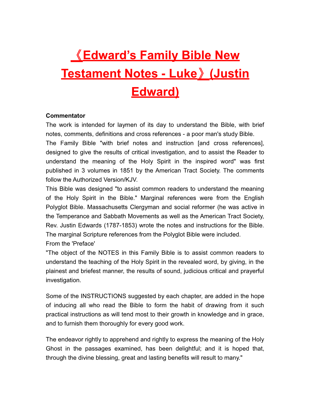Edward Sfamily Bible New Testamentnotes-Luke (Justin Edward)