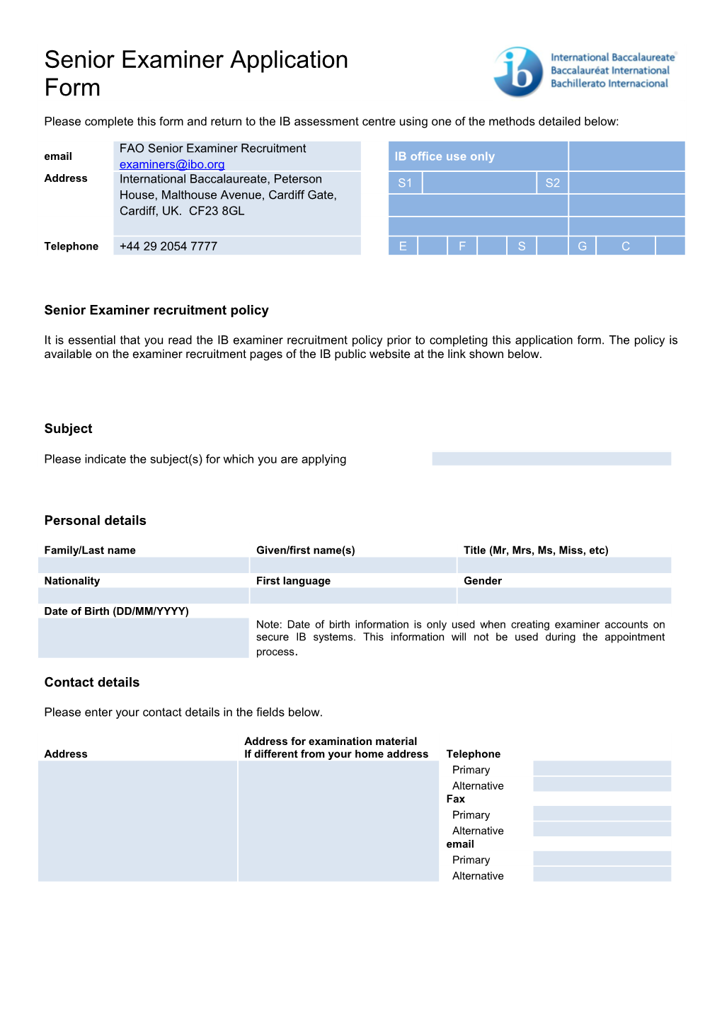 Seniorexaminer Recruitment Policy