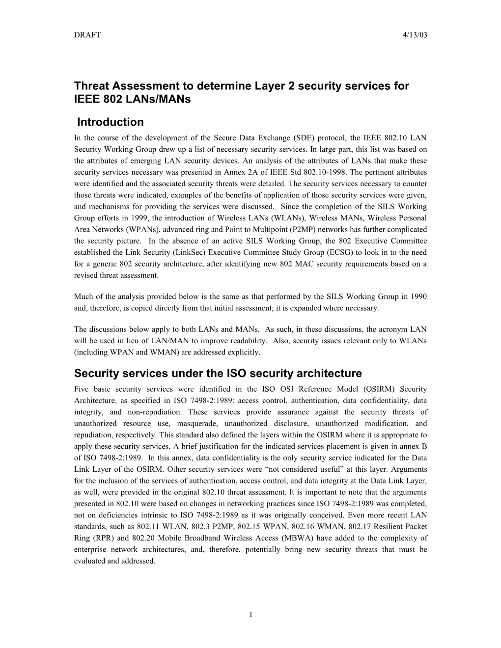 Threat Assessment to Determine Layer 2 Security Services for IEEE 802 Lans/Mans