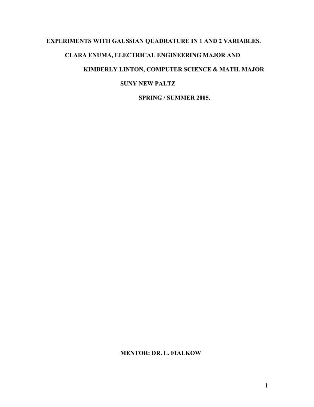 Numerical Integration of Polynomials and Approximation