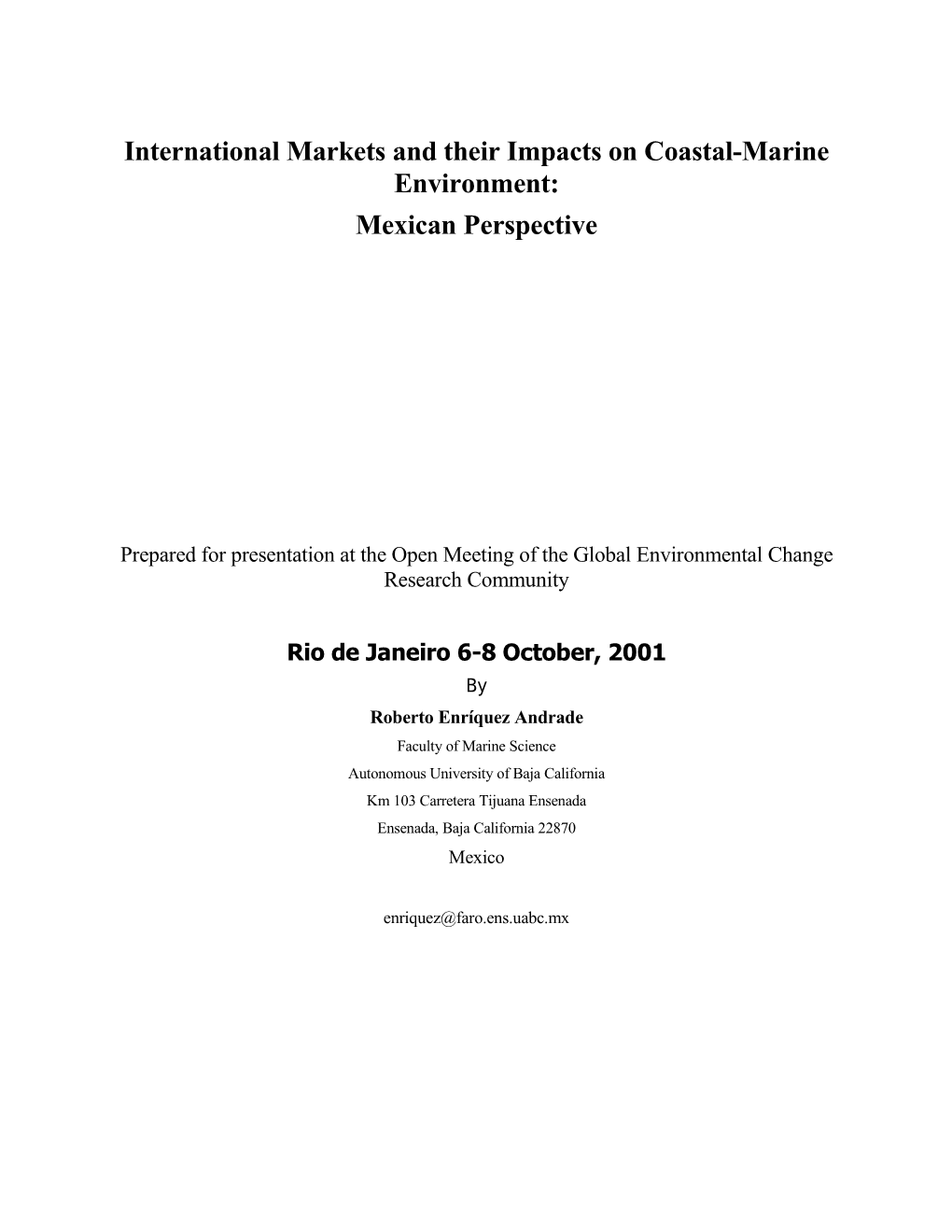 Impacts of Nafta and International Market Demand on Mexican Coastal and Ocean Resources