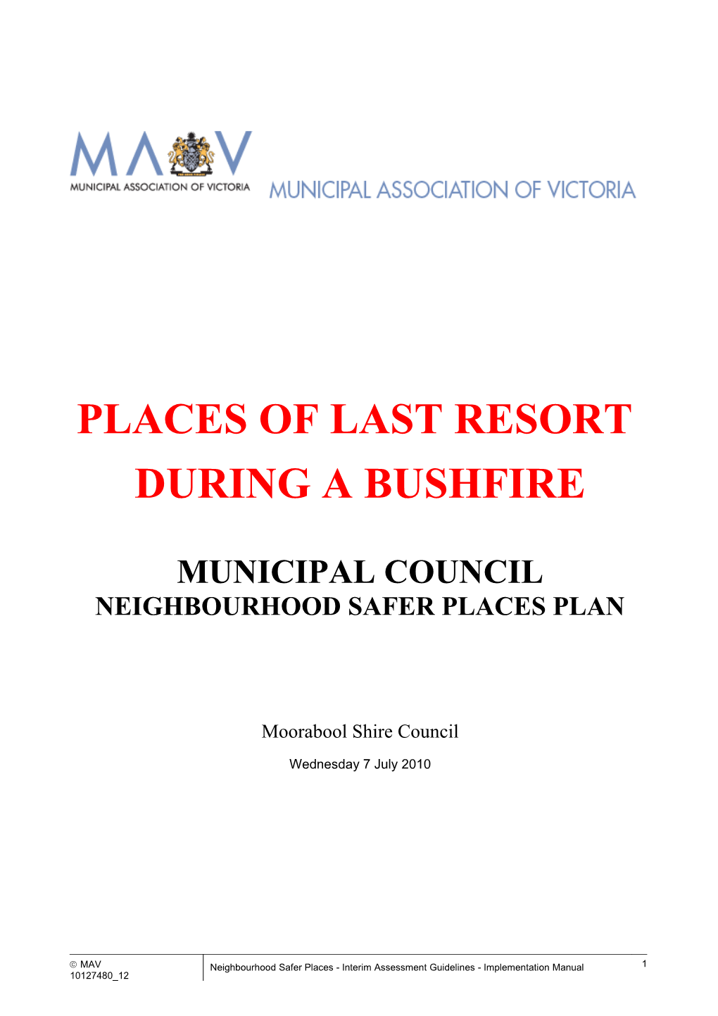Municipal Council Neighbourhood Safer Placesplan