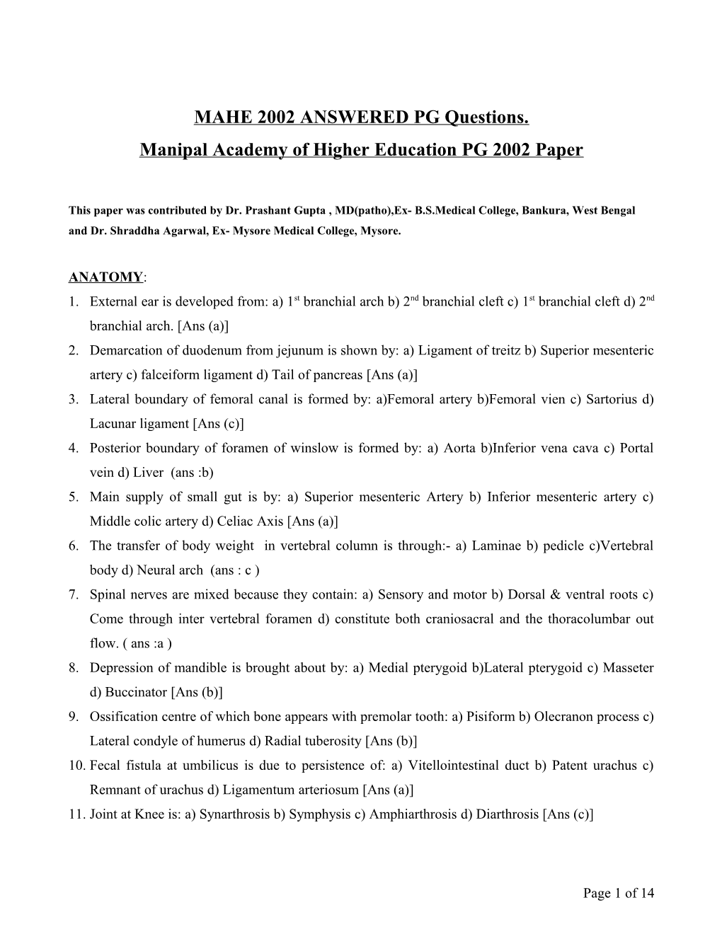 MAHE 2002 ANSWERED PG Questions. Manipal Academy of Higher Education PG 2002 Paper