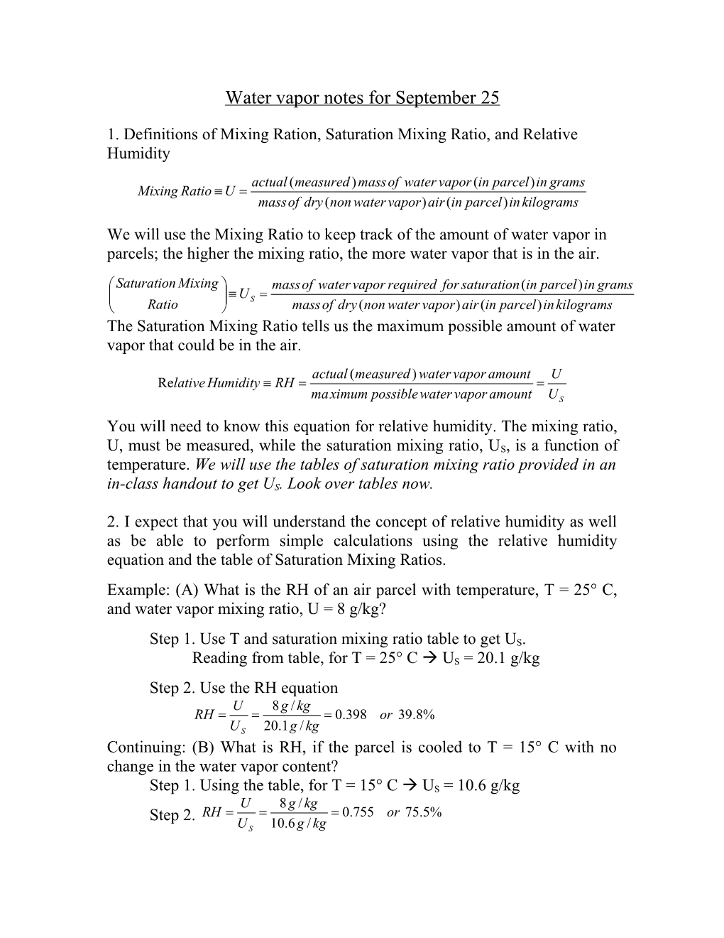 1. Definitions of Mixing Ration, Saturation Mixing Ratio, and Relative Humidity