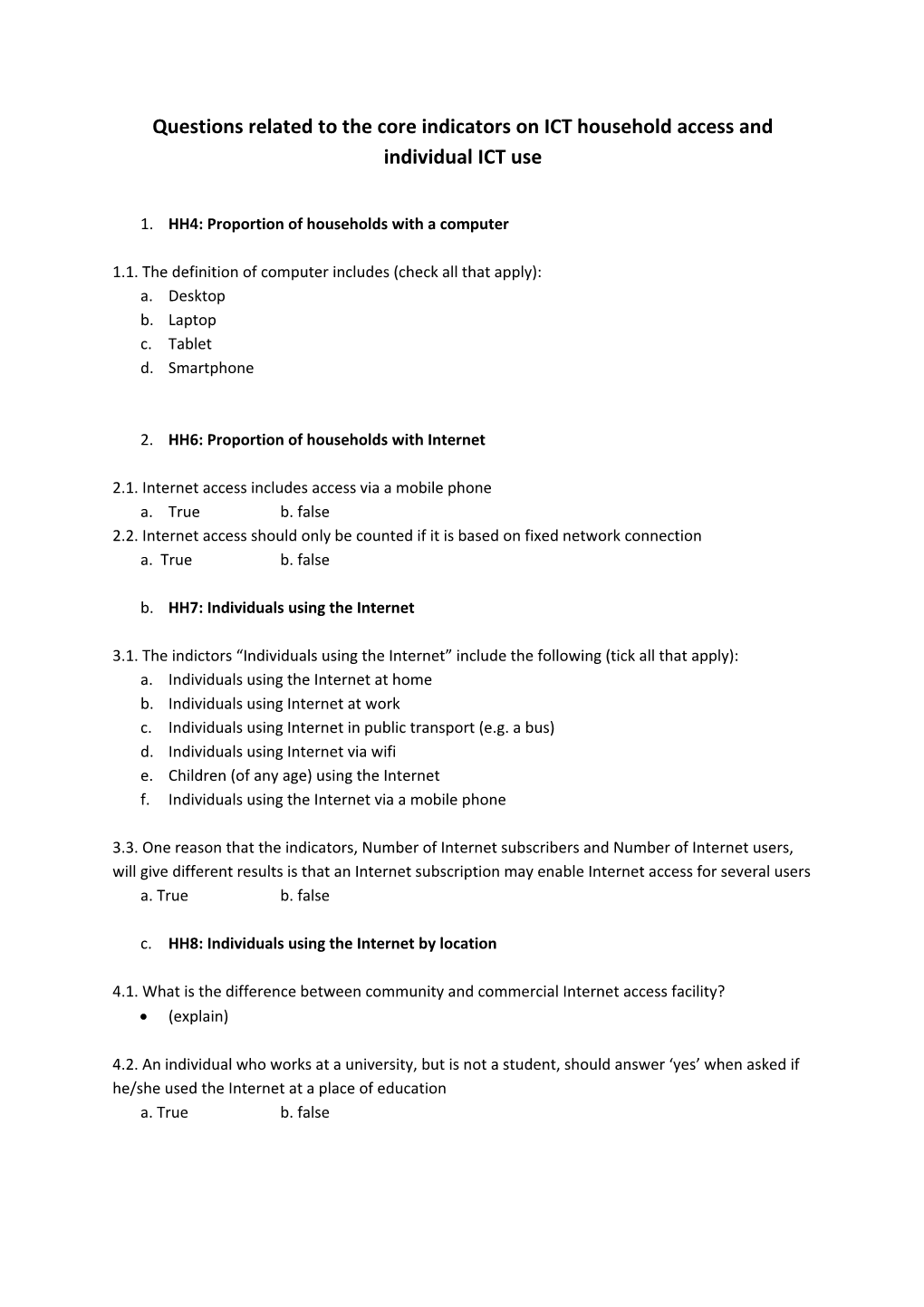 Questions Related to the Core Indicators on ICT Household Access and Individual ICT Use