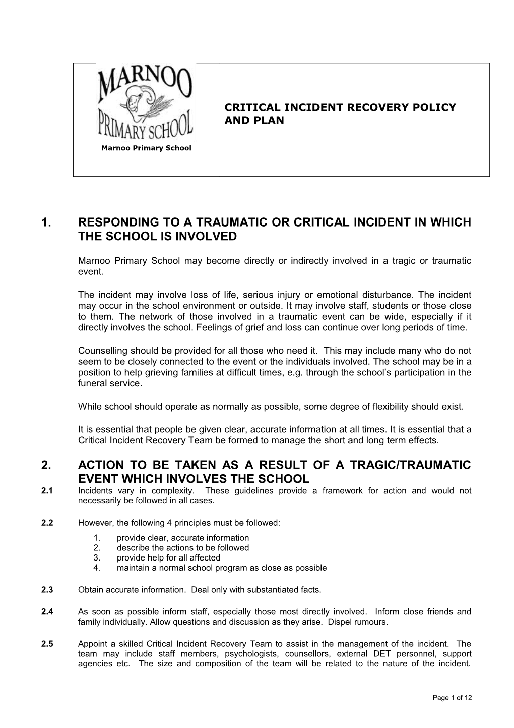 Critical Incident Recovery Plan