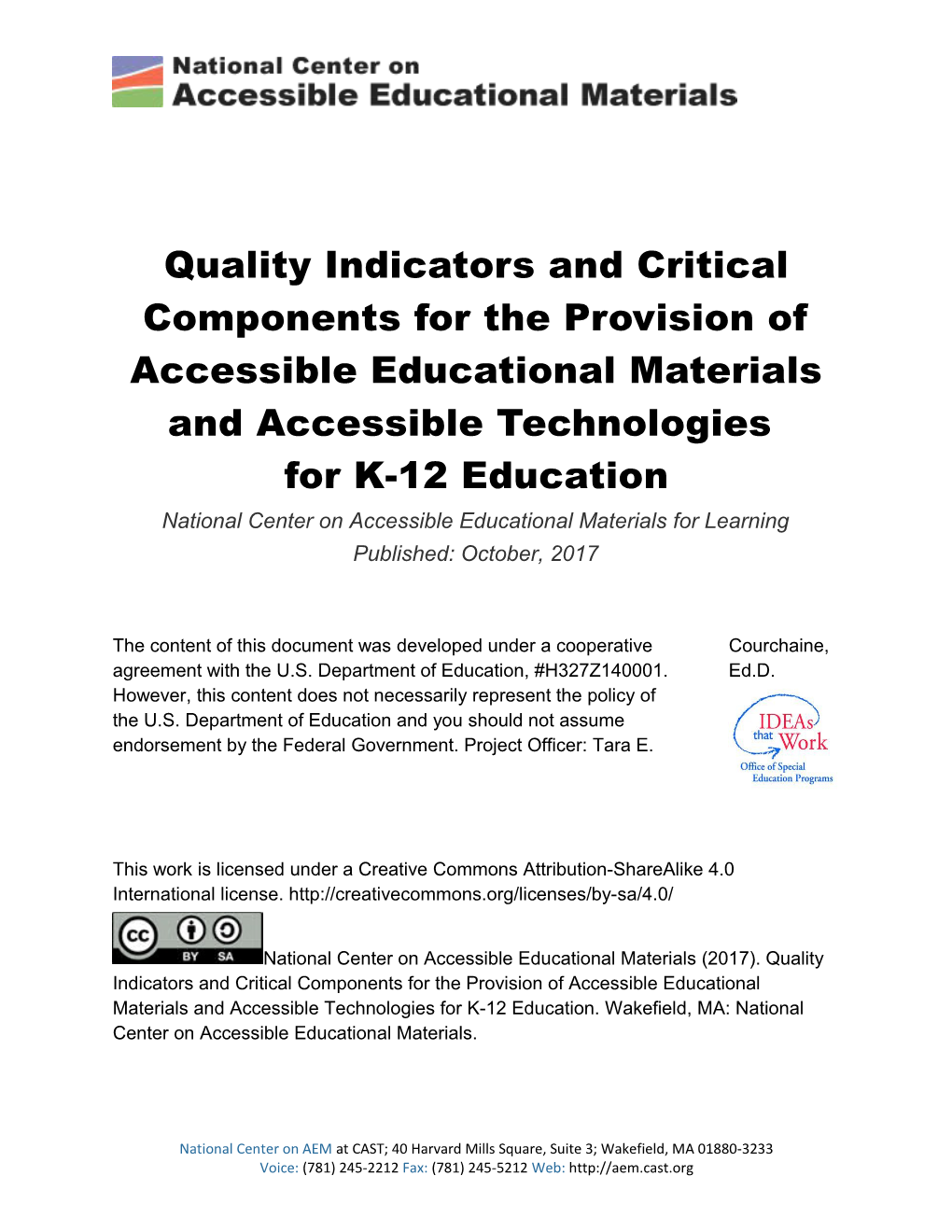 Quality Indicators and Critical Components for the Provision of Accessible Educational