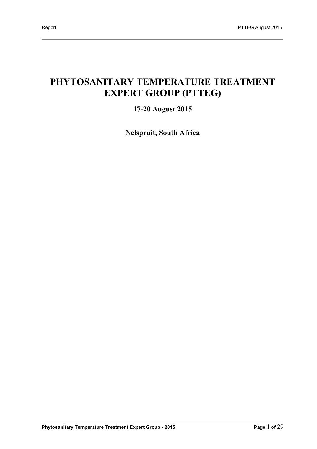 Phytosanitary Temperature Treatment Expert Group (Ptteg)