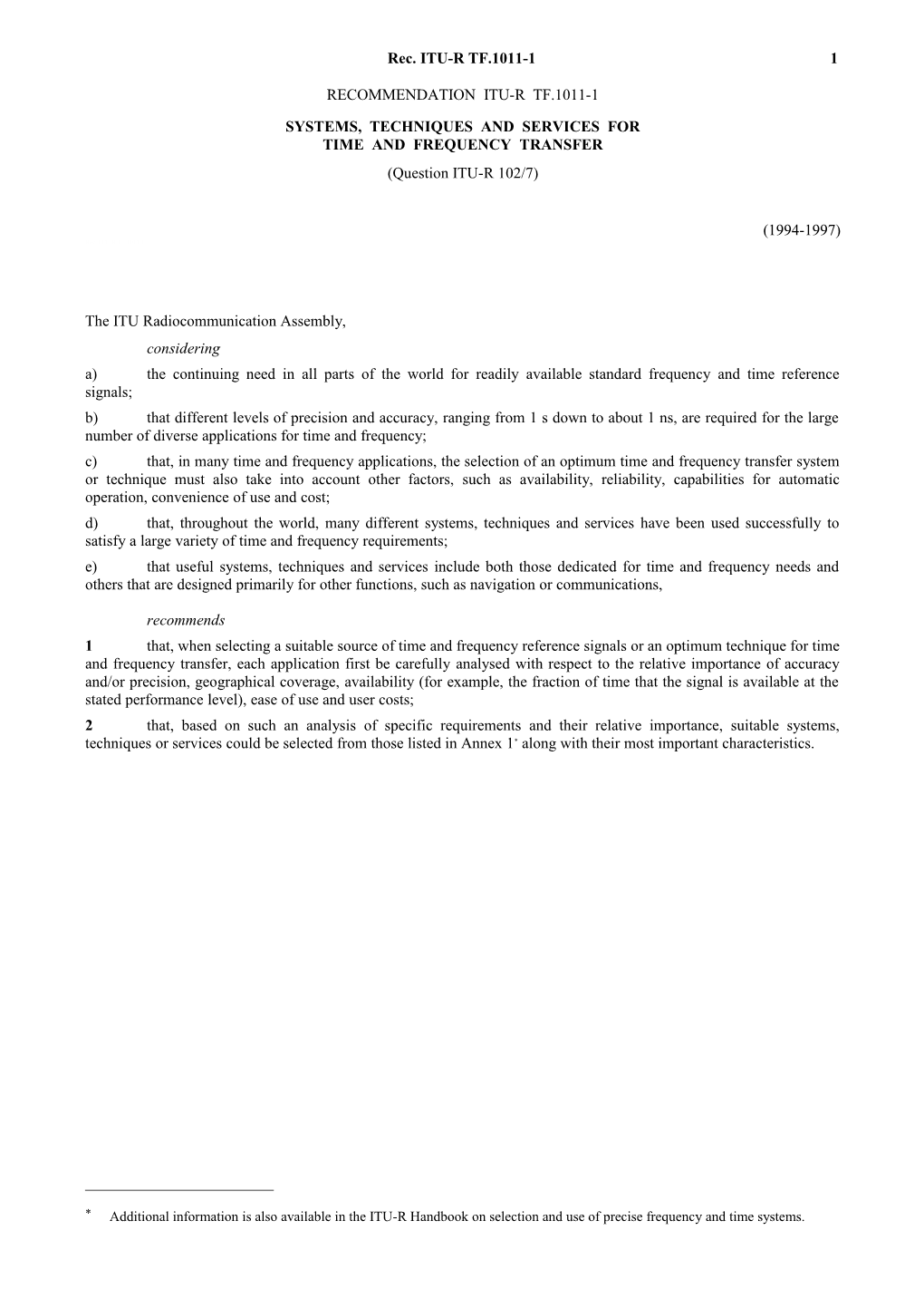 TF.1011-1 - Transfert De Signaux Horaires Et De Fréquences Étalon: Systèmes, Techniques