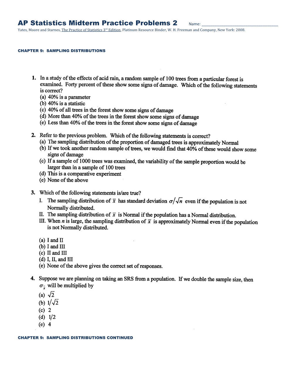 AP Statistics Midterm Practice Problems 2 Name: ______