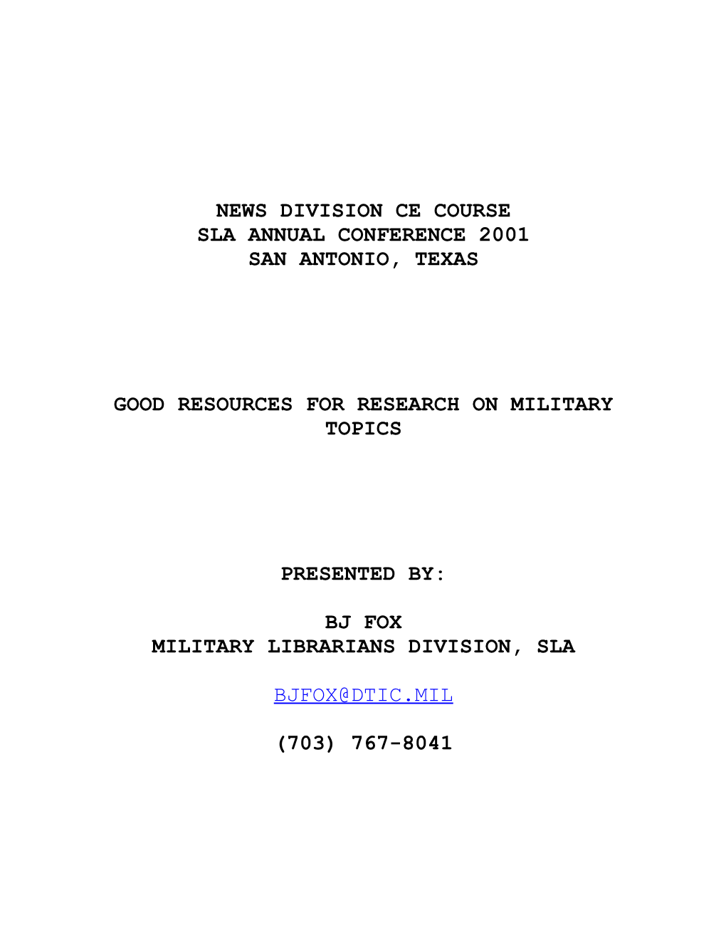 Must Have Access for Military Topics Research