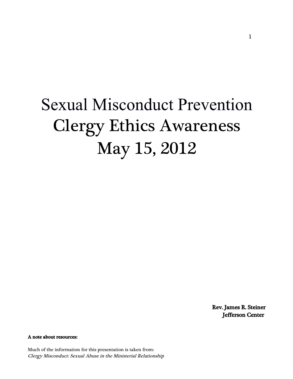 Sexual Misconduct Prevention / Clergy Ethics