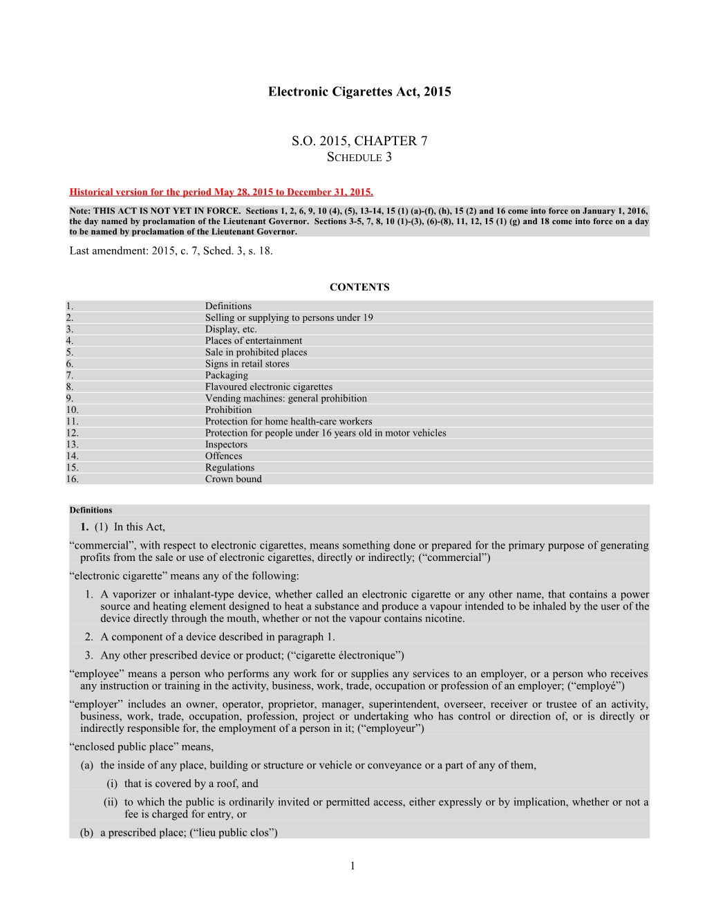 Electronic Cigarettes Act, 2015, S.O. 2015, C. 7, Sched. 3