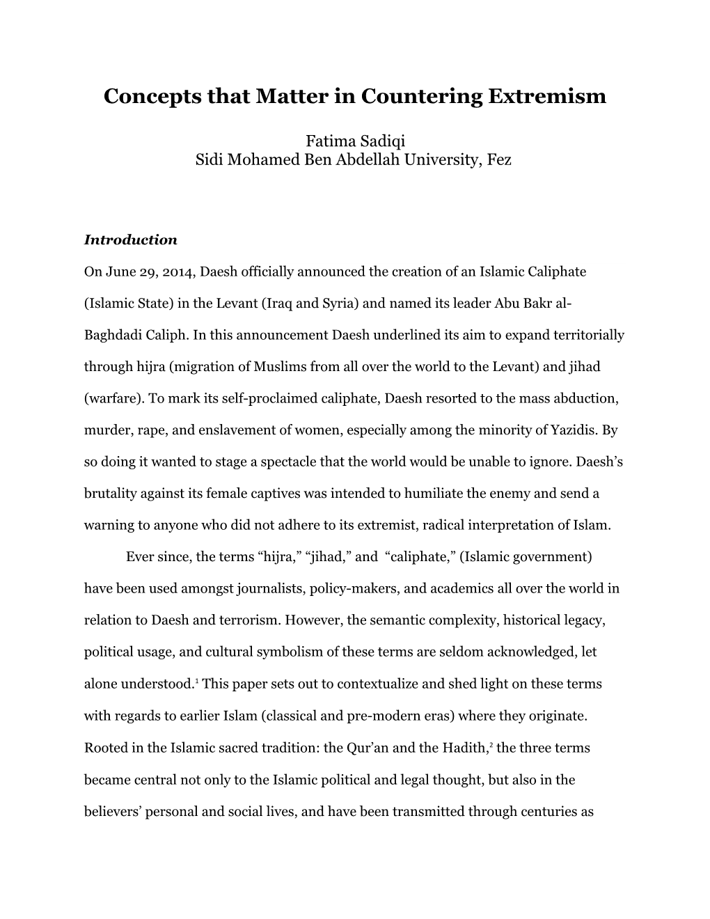The Terms Jihadism and Daesh : the Hijacking of Hijra, Jihad, and Caliphate in the Twenty-First
