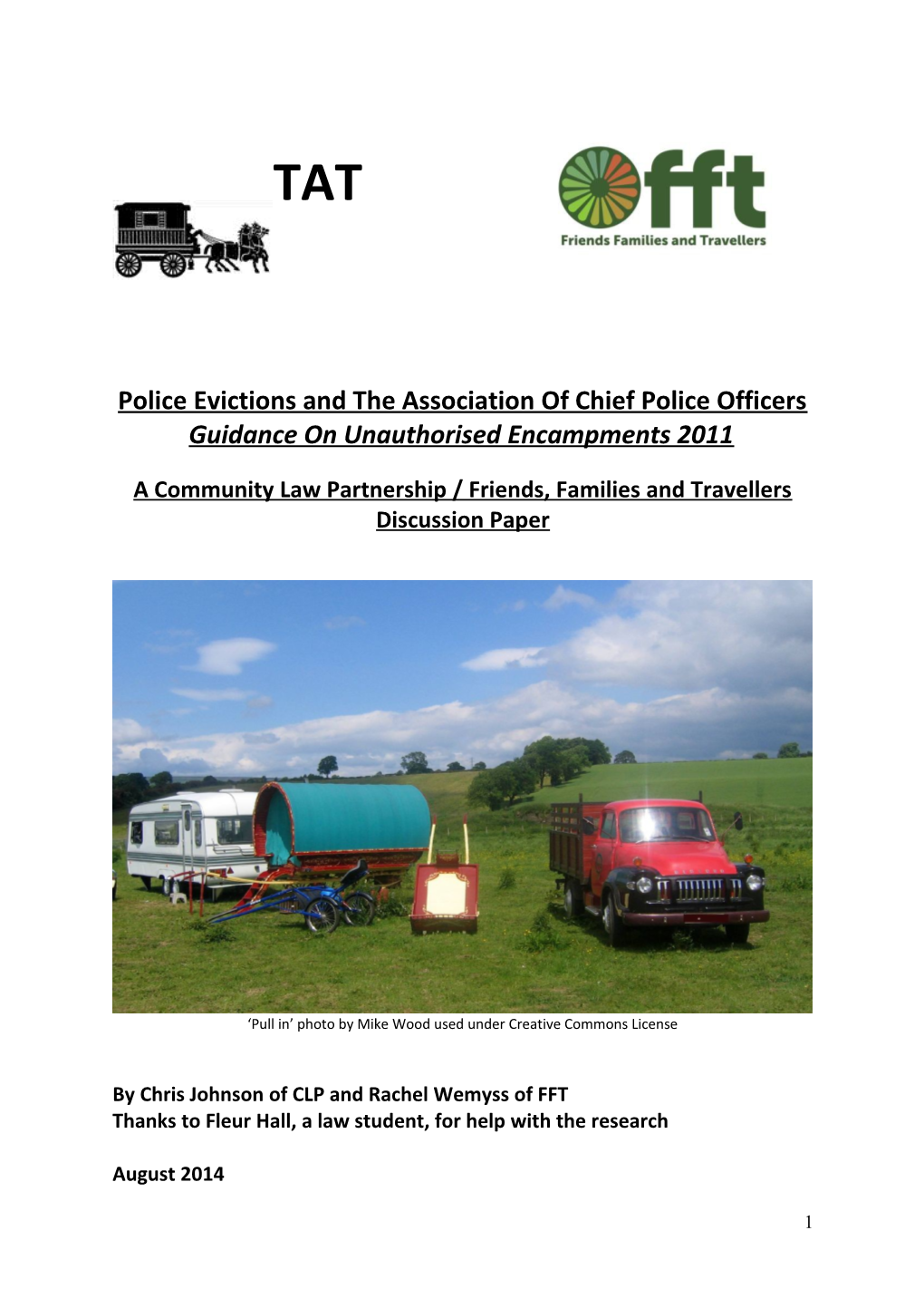 Police Evictions and the Association of Chief Police Officers Guidance on Unauthorised