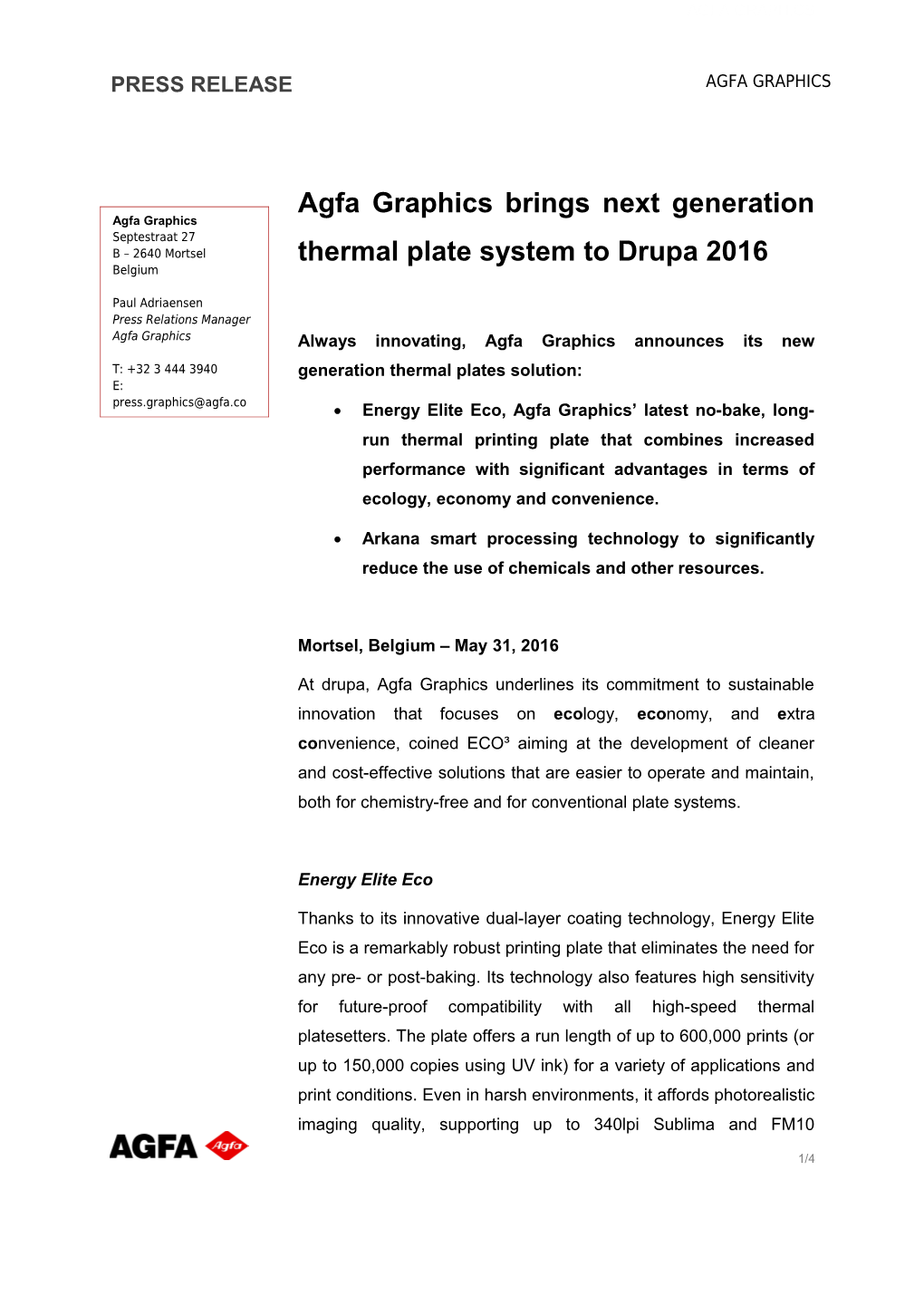 Agfa Graphics Bringsnext Generation Thermal Plate Systemto Drupa 2016