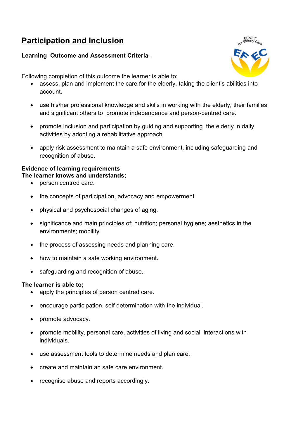 Learning Outcome and Assessment Criteria