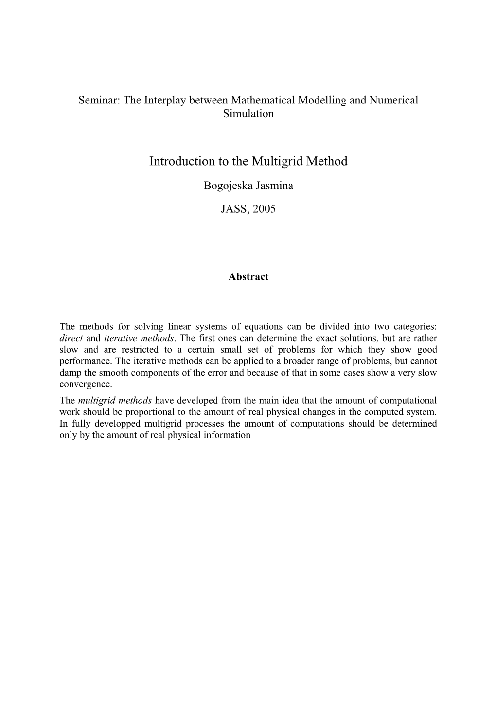 Seminar: the Interplay Between Mathematical Modelling and Numerical Simulation