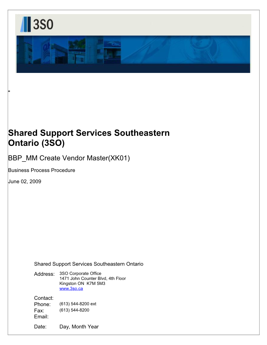 Shared Support Services Southeastern Ontario (3SO)