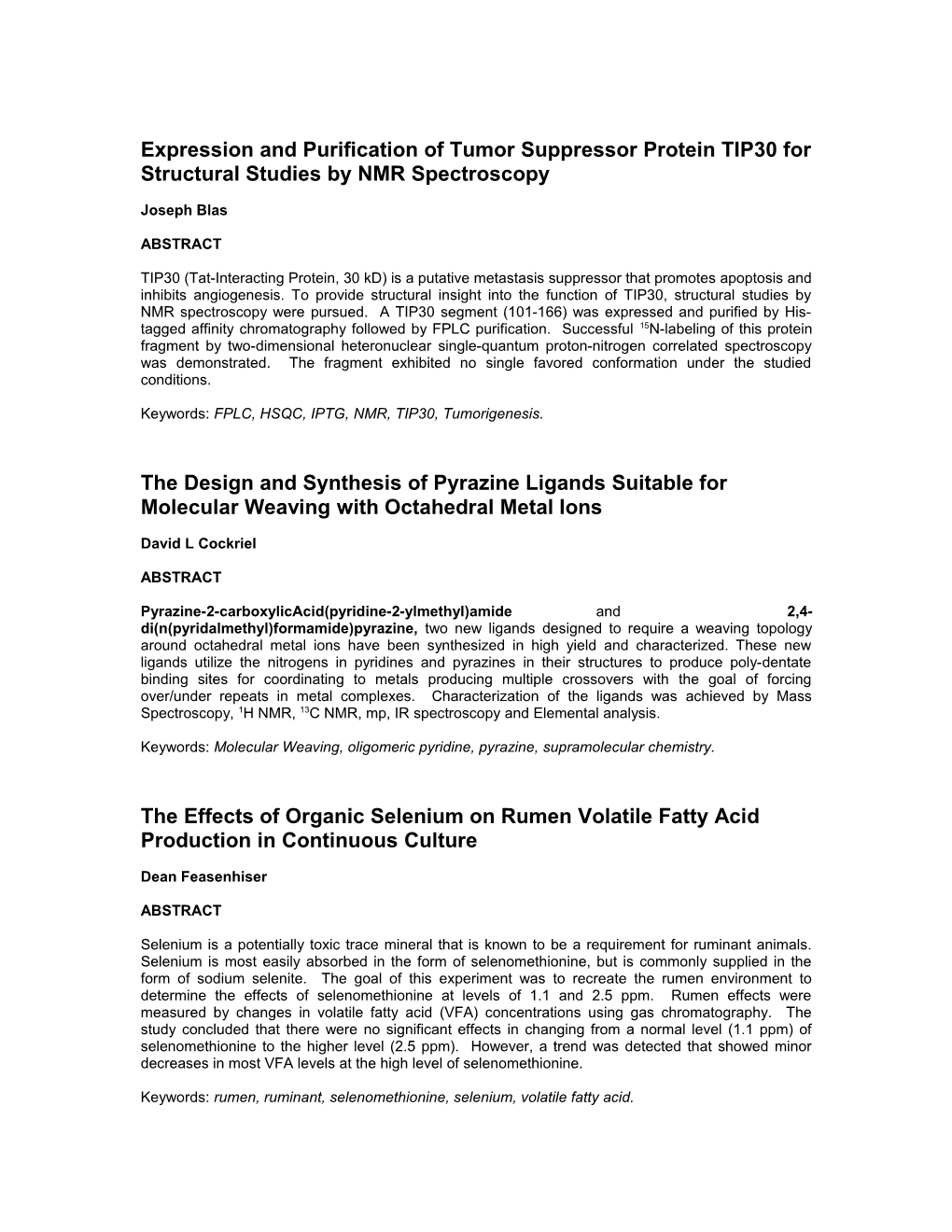 The Mutagenesis of Benzo(A)Pyrene on Yeast