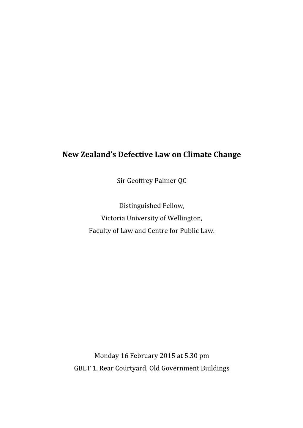 New Zealand S Defective Law on Climate Change