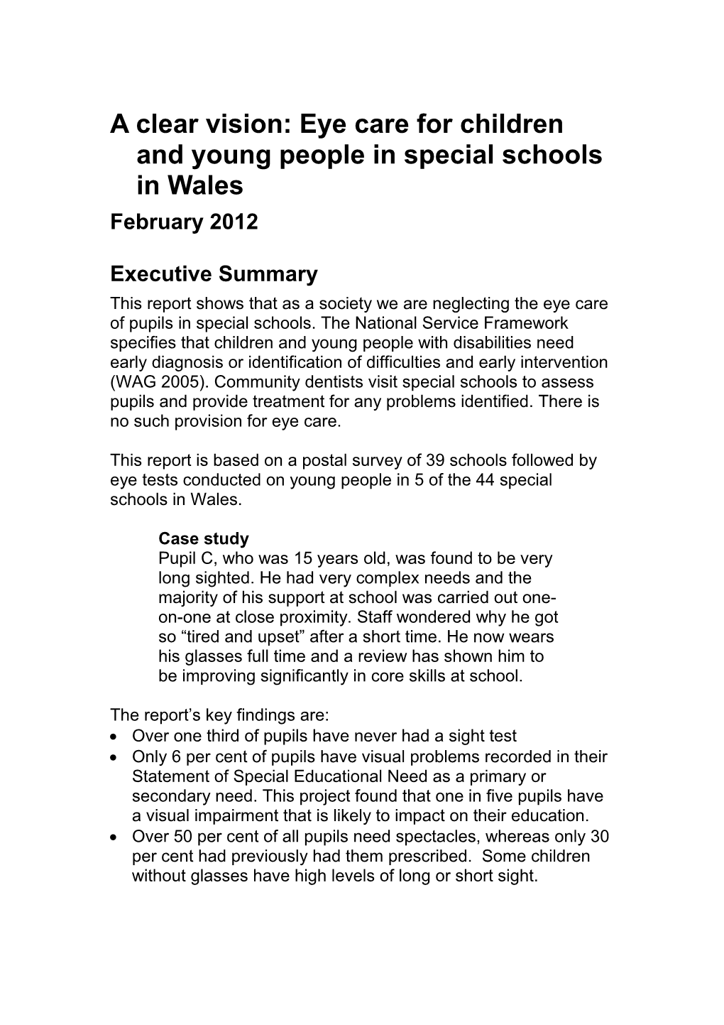 A Clear Vision: Eye Care for Children and Young People in Special Schools in Wales