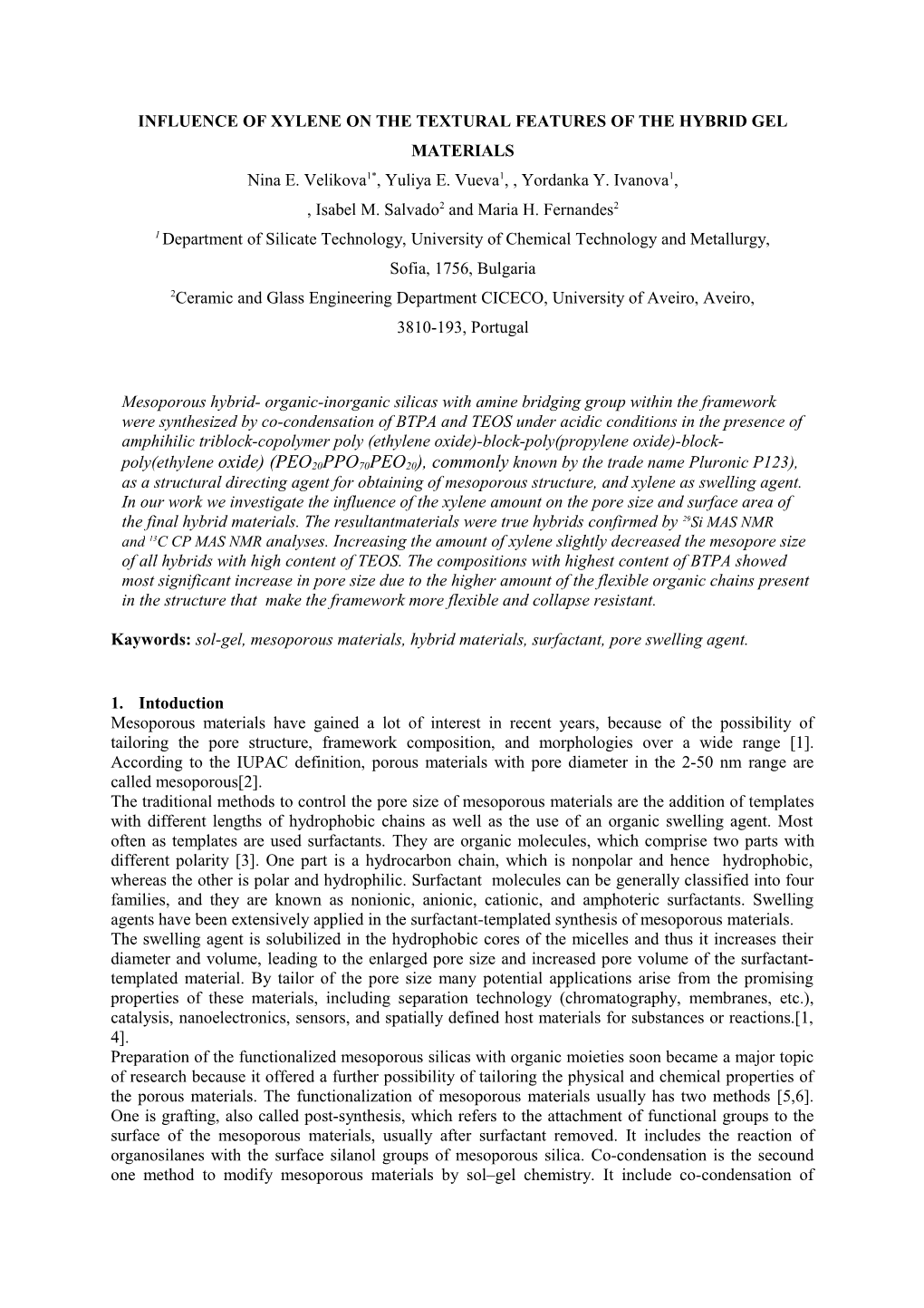 Influence of Xylene on the Textural Features of the Hybrid Gel Materials